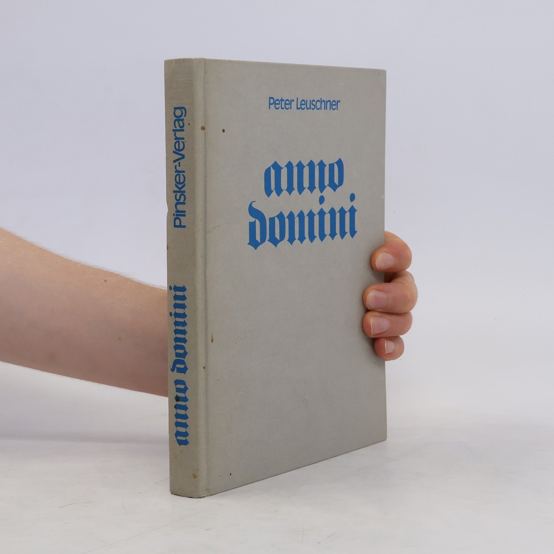 Peter Leuschner Anno domini
