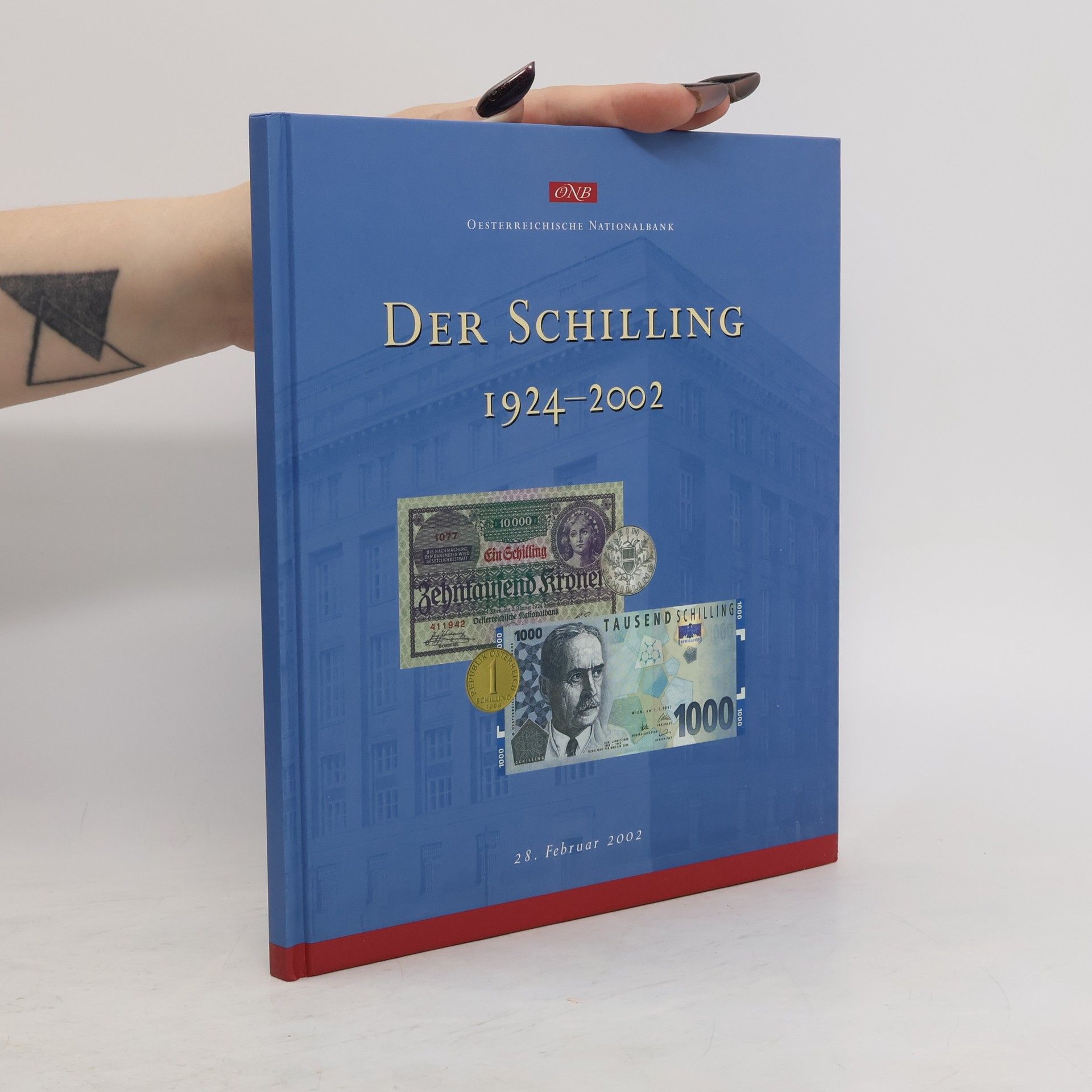 Autorenkollektiv Der Schilling 1924-2002