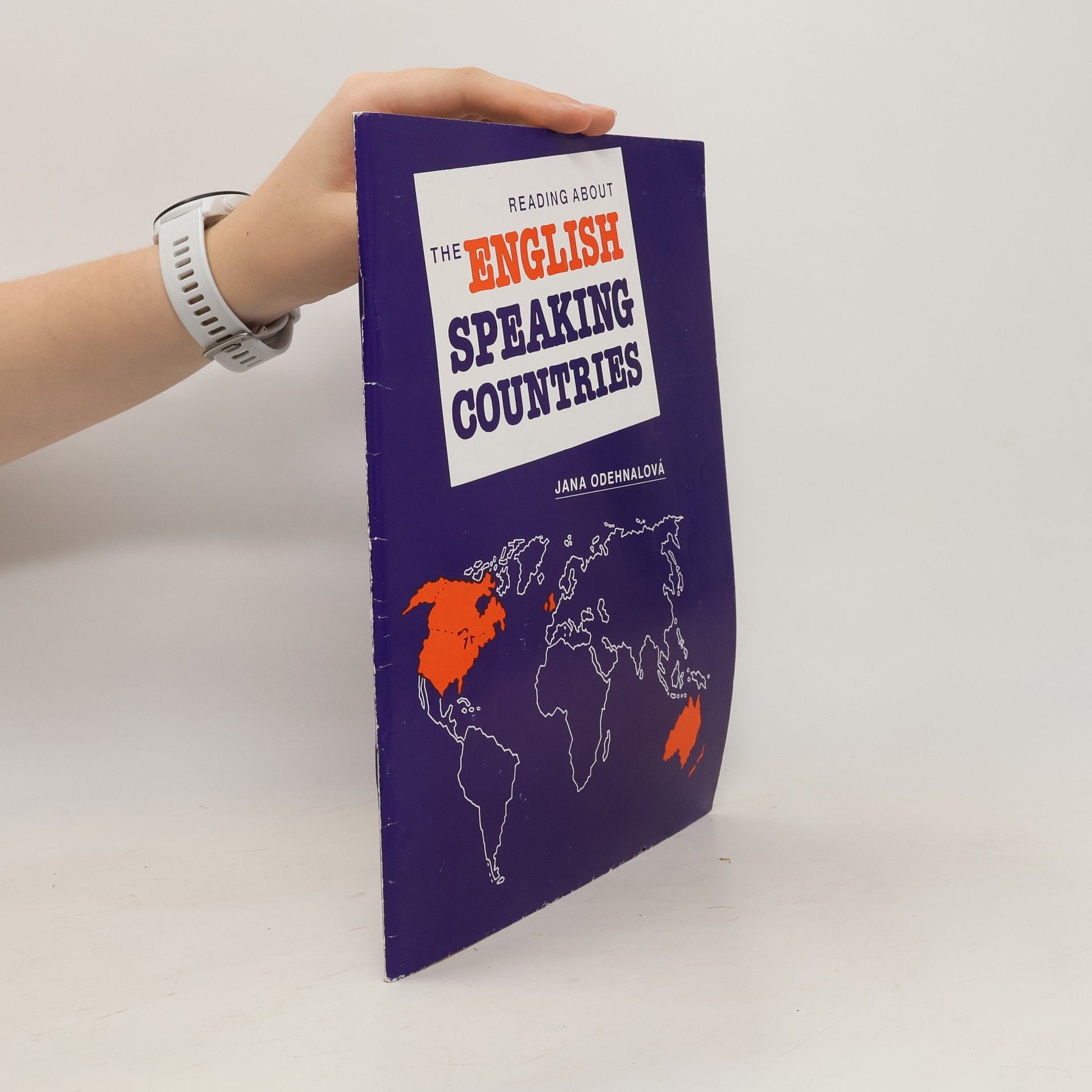 Jana Odehnalová Reading About the English Speaking Countries