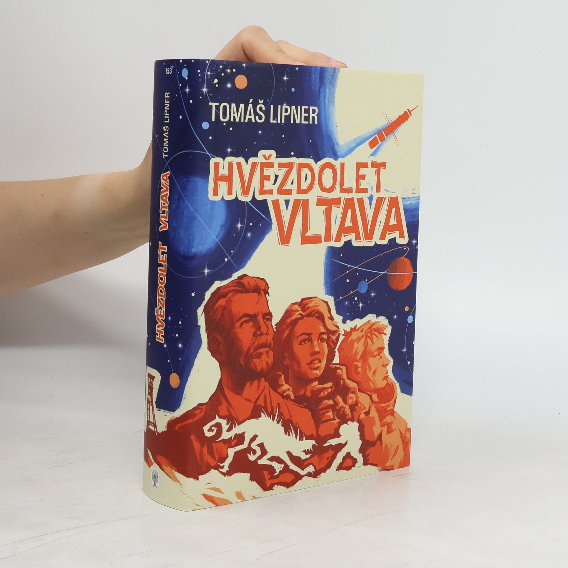 Tomáš Lipner Hvězdolet Vltava : vědeckofantastický román