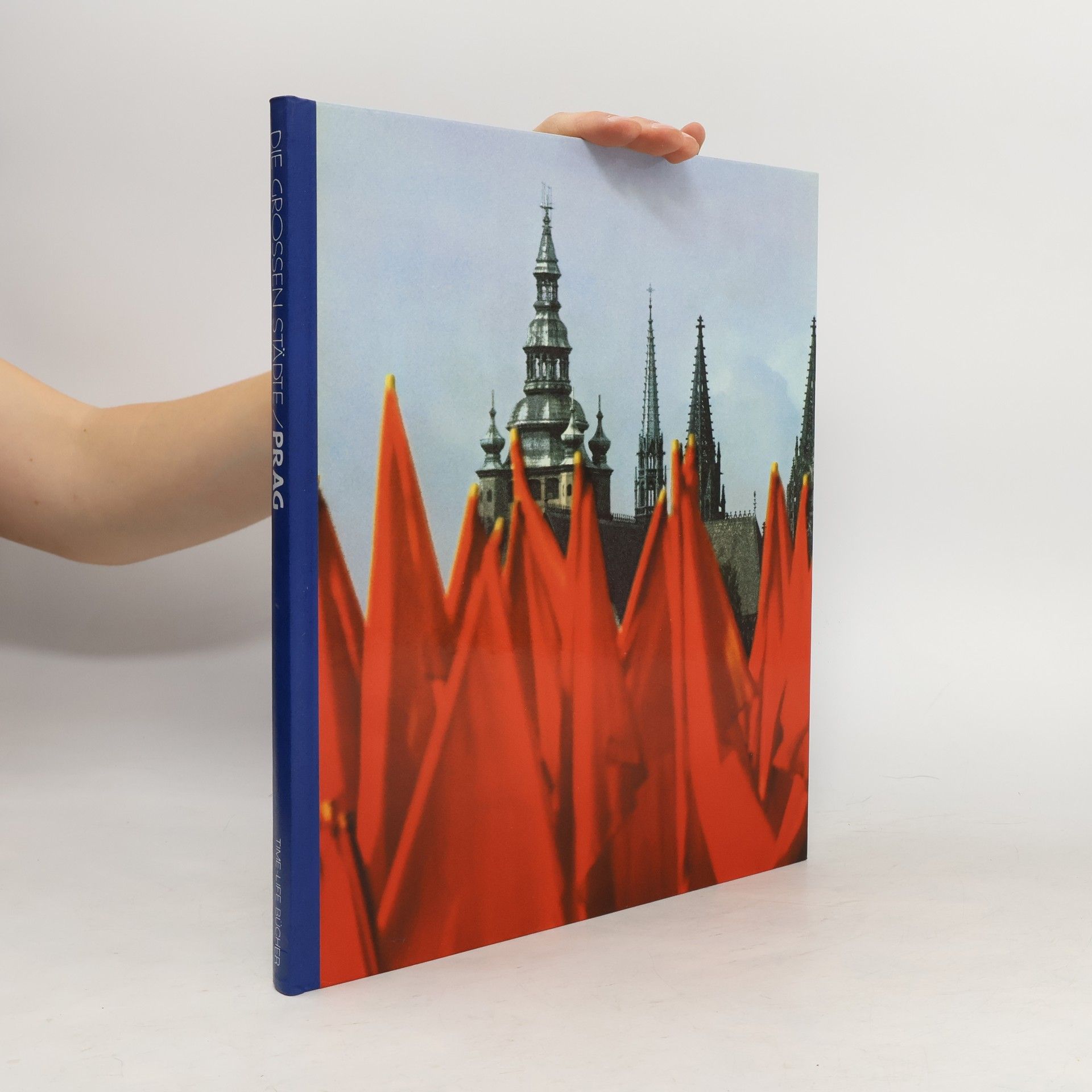 Geoffrey Moorhouse Die grossen Städte: Prag