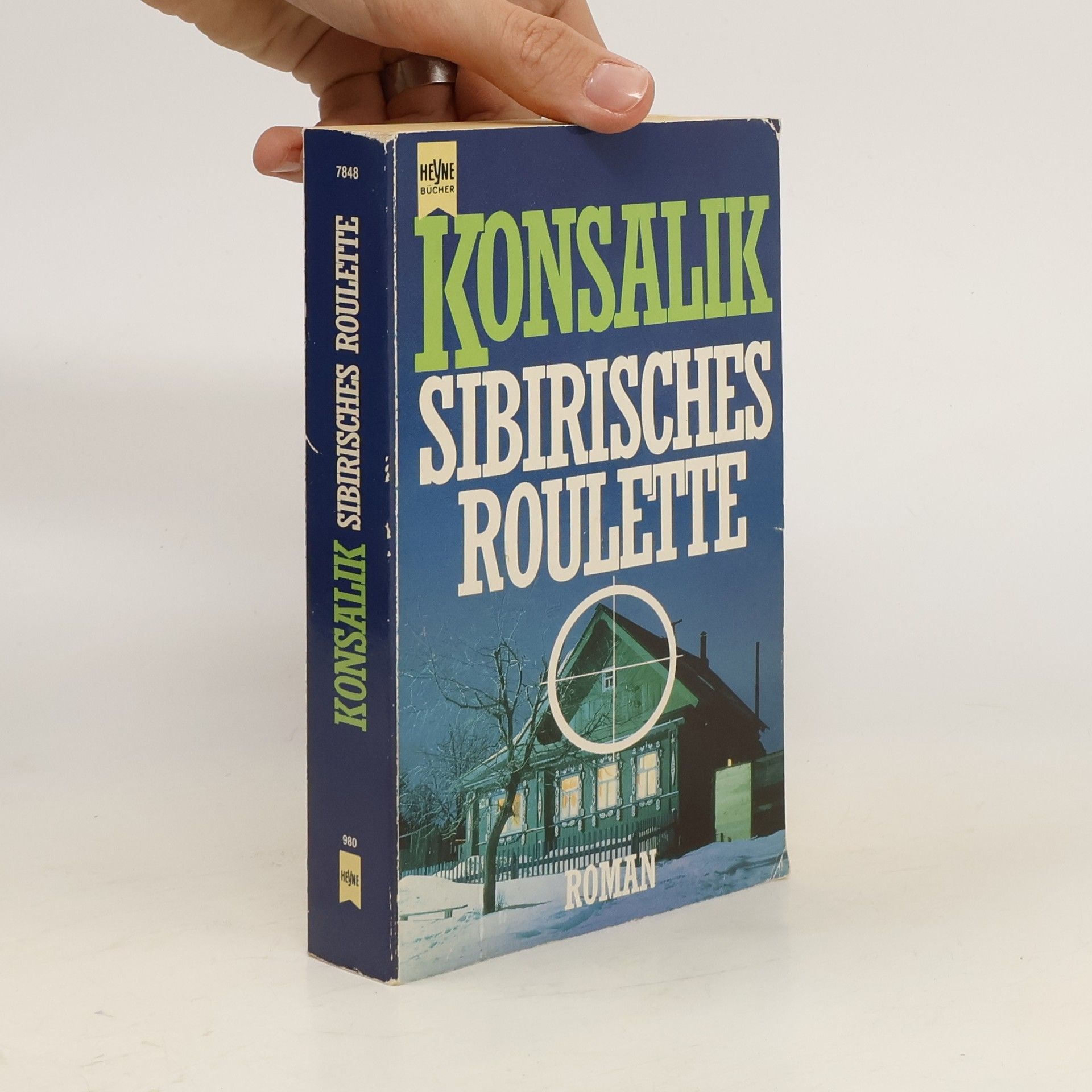 Heinz G. Konsalik Sibirisches Roulette