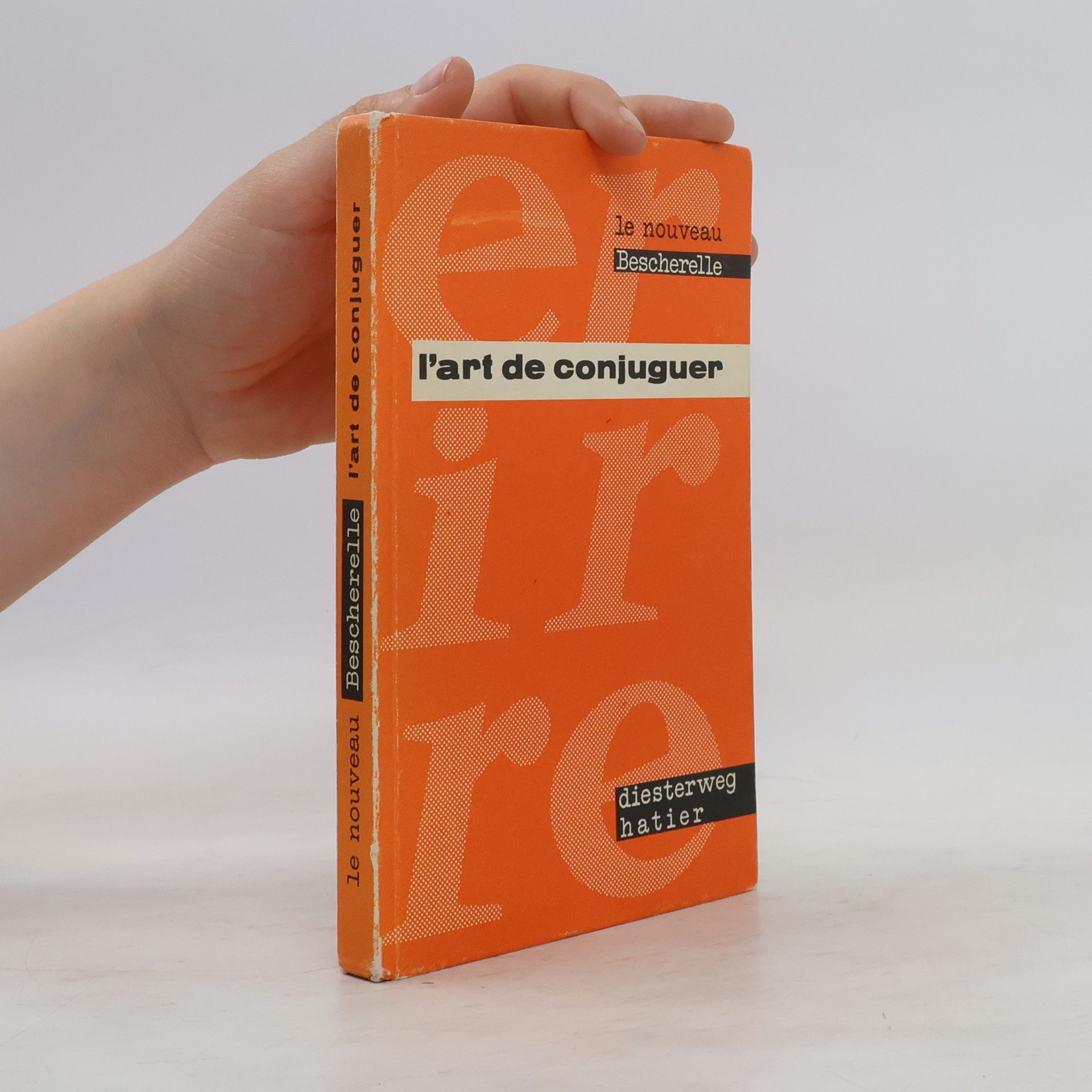 Autorenkollektiv L'art de conjuguer
