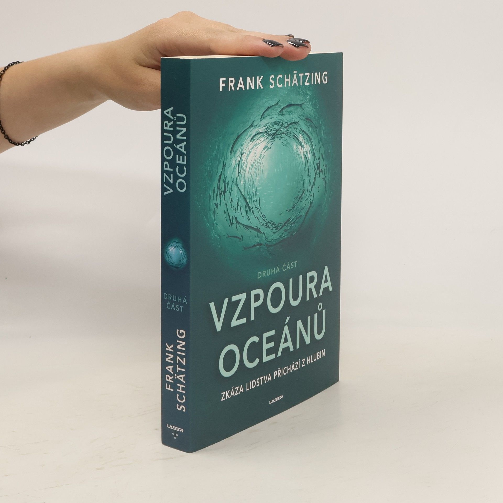 Frank Schätzing Vzpoura oceánů. Druhá část