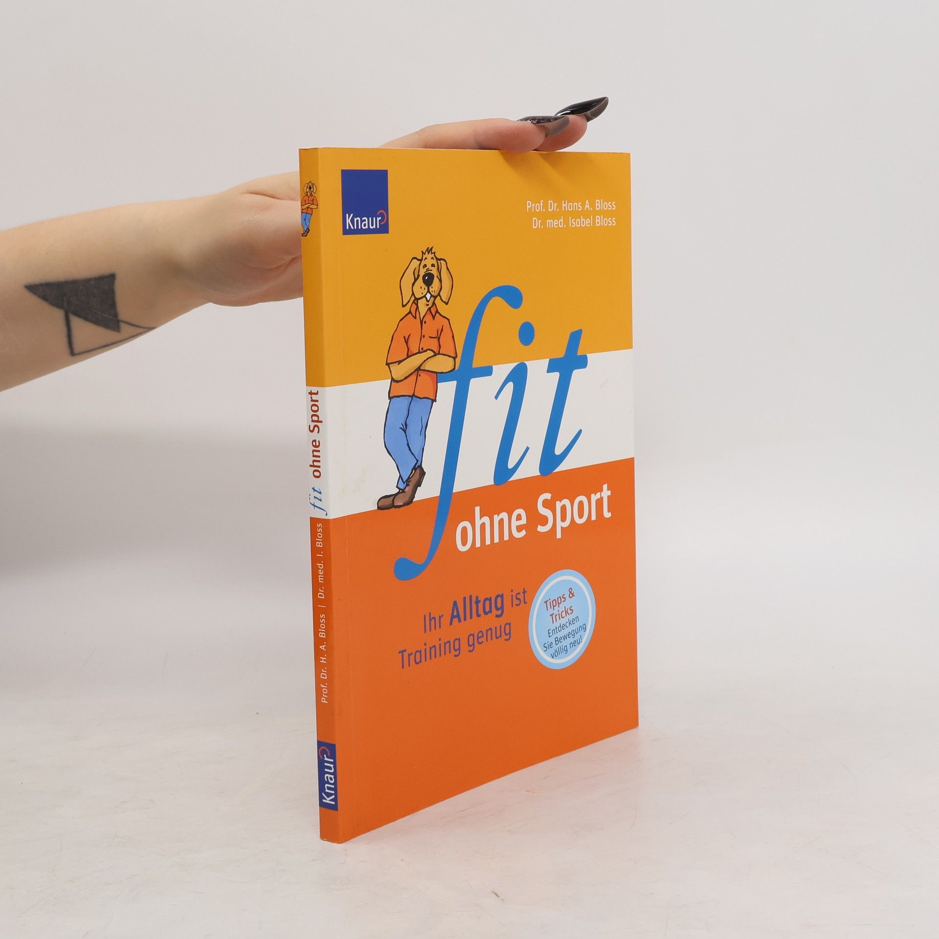 Hans A. Bloss Fit ohne Sport