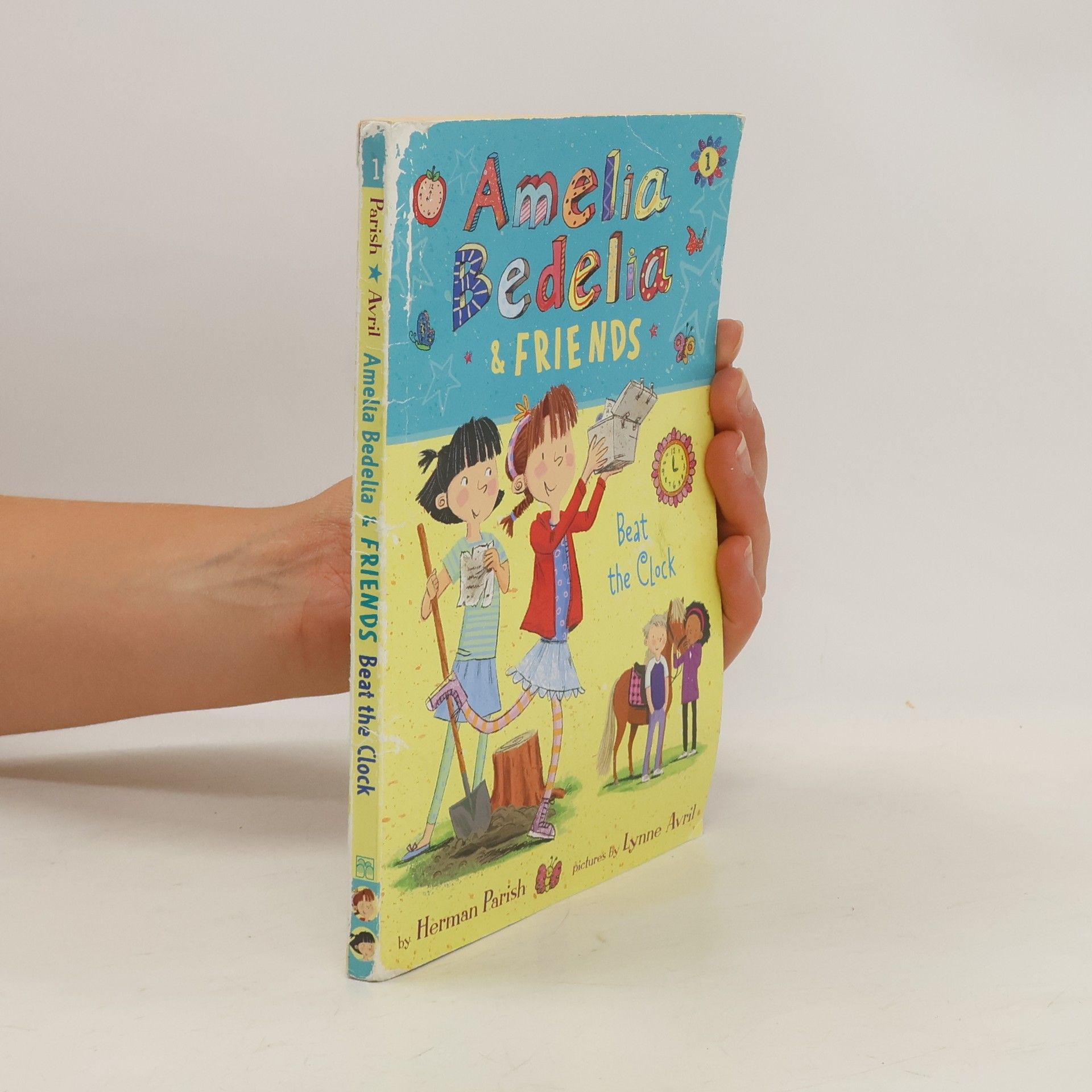 Herman Parish Amelia Bedelia & Friends #1: Amelia Bedelia & Friends Beat the Clock