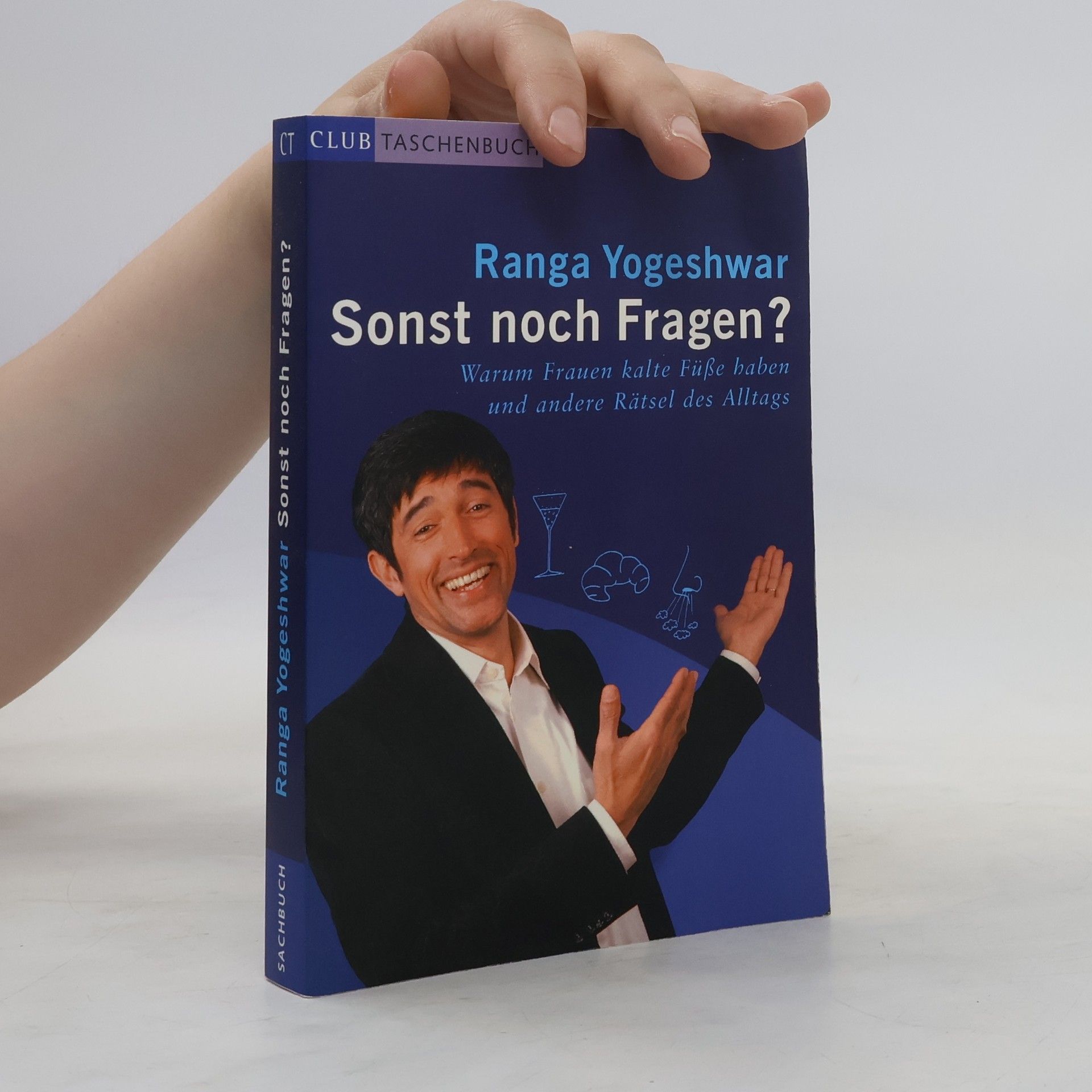 Ranga Yogeshwar Sonst noch Fragen?