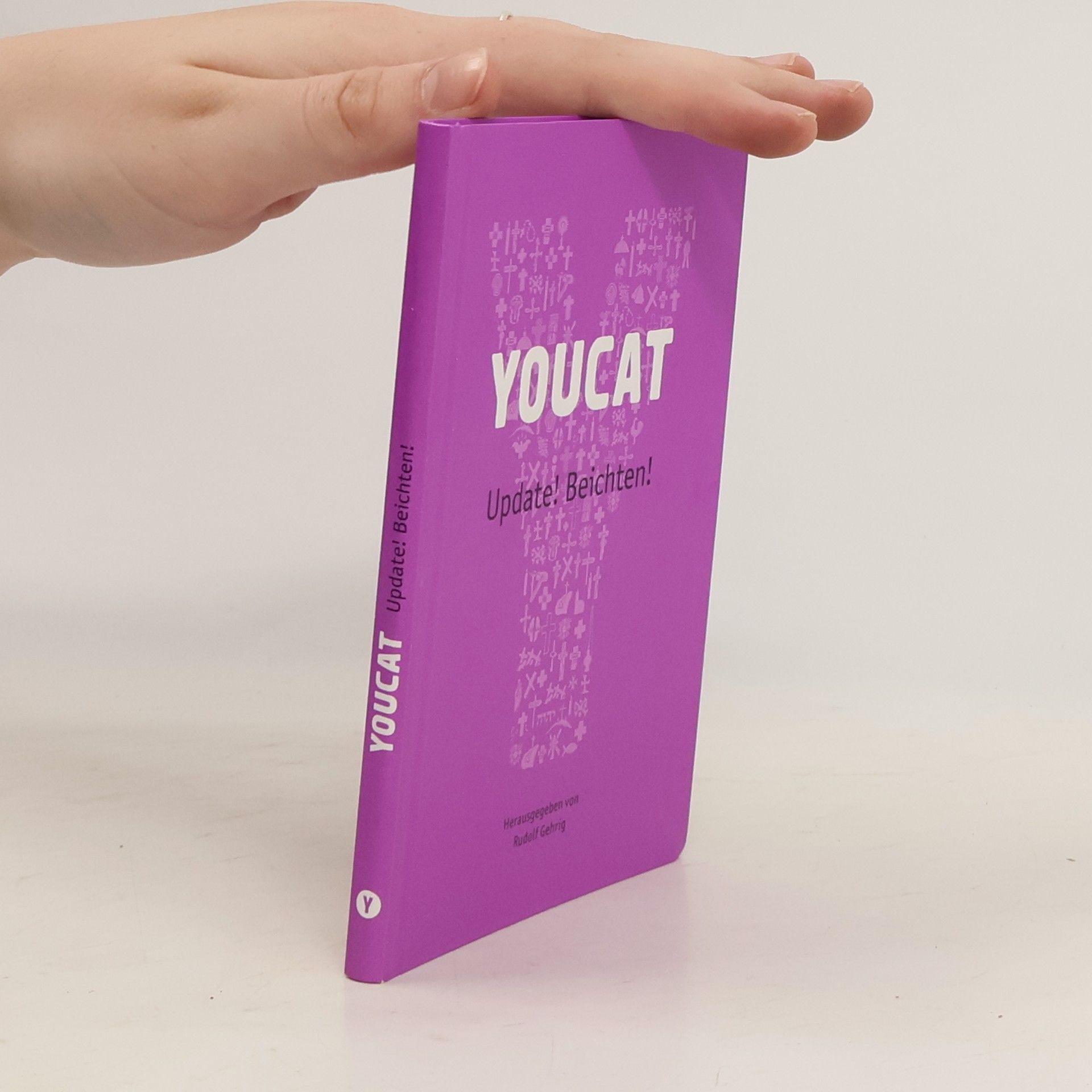 Bernhard Meuser Youcat. Update! Beichten!