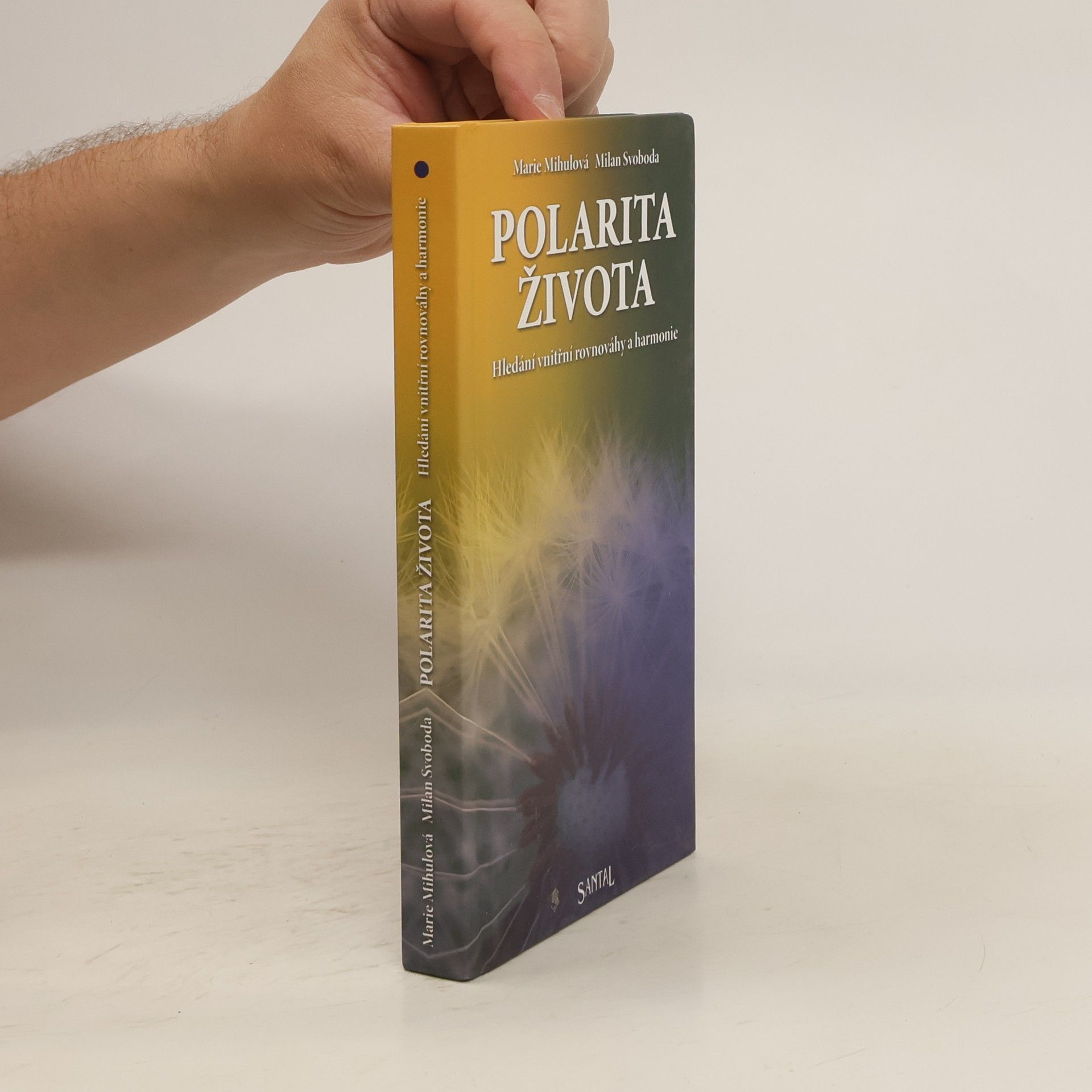Marie Mihulová Polarita života