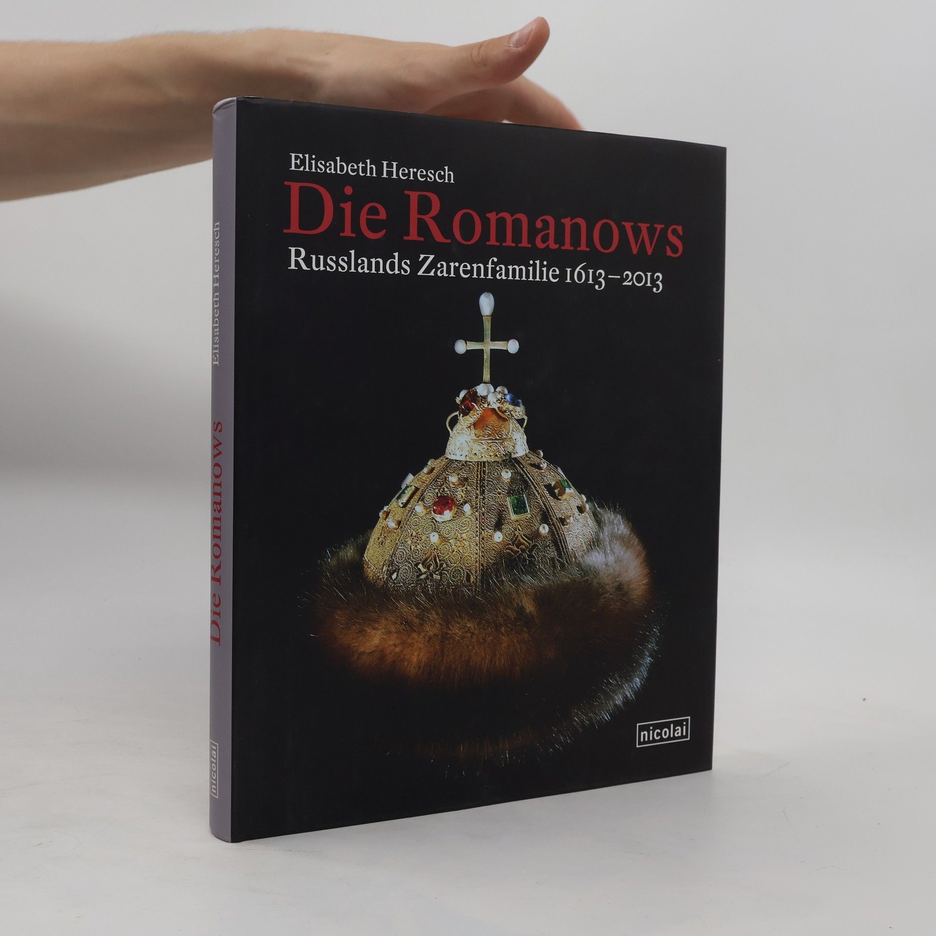 Elisabeth Heresch Die Romanows