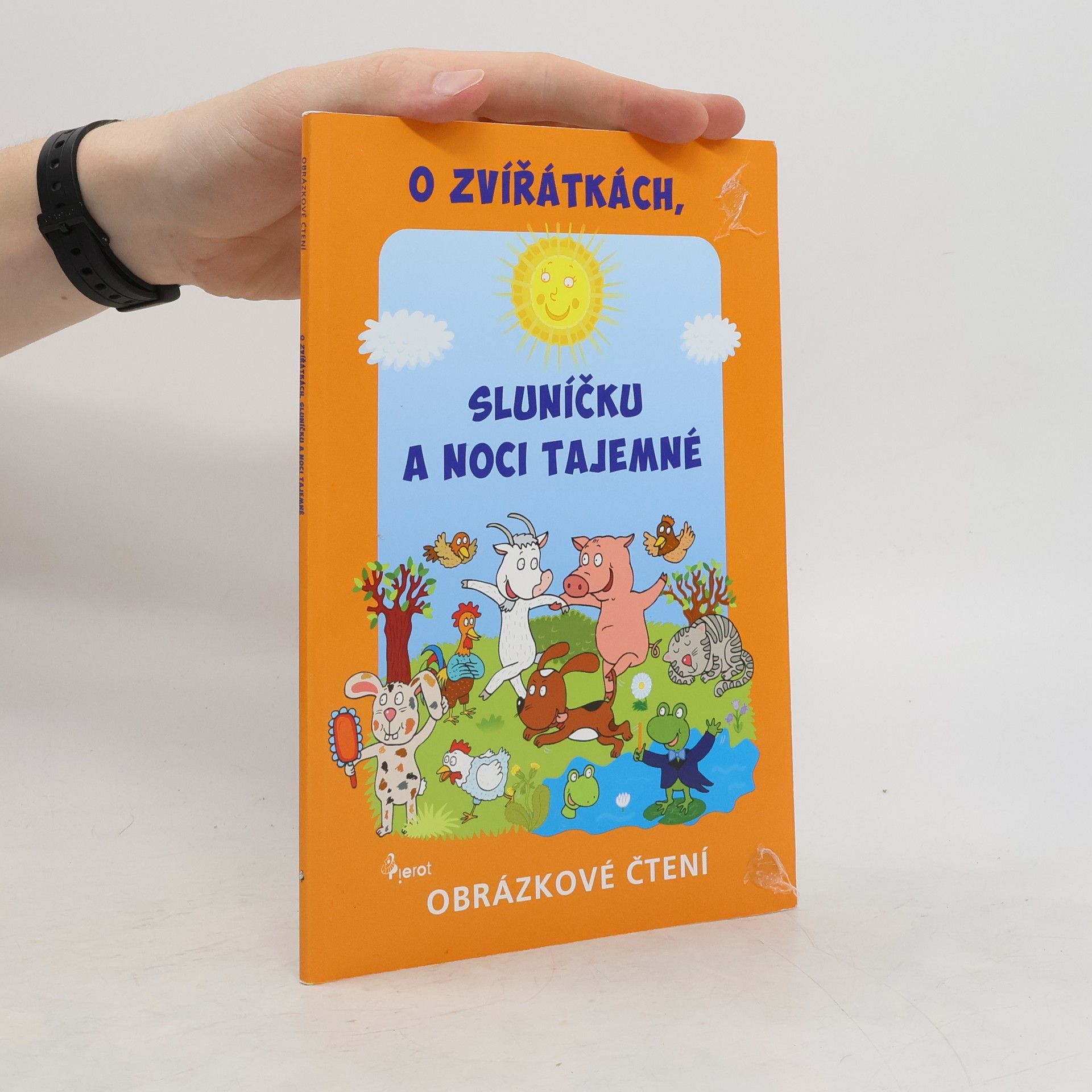 Alena Schejbalová O zvířátkách, sluníčku a noci tajemné