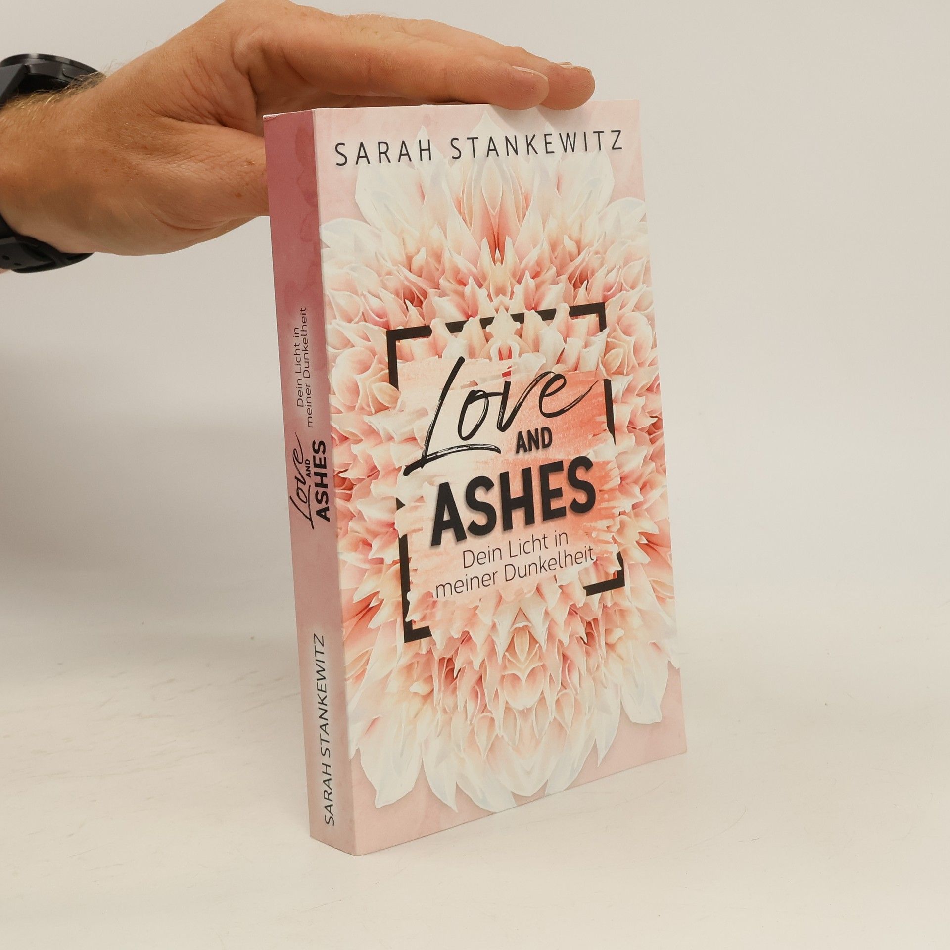 Sarah Stankewitz Love and Ashes