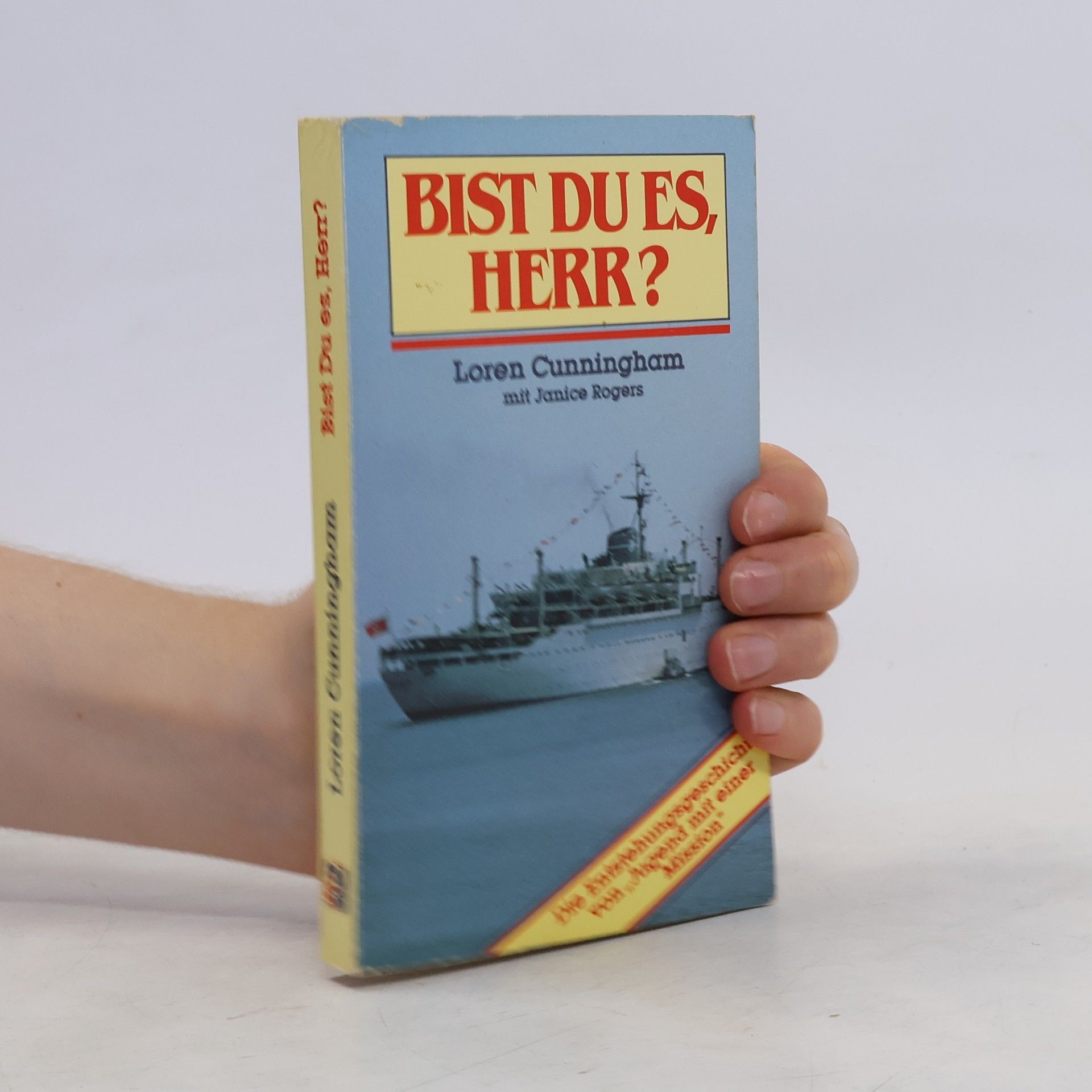 Loren Cunningham Bist Du es, Herr?