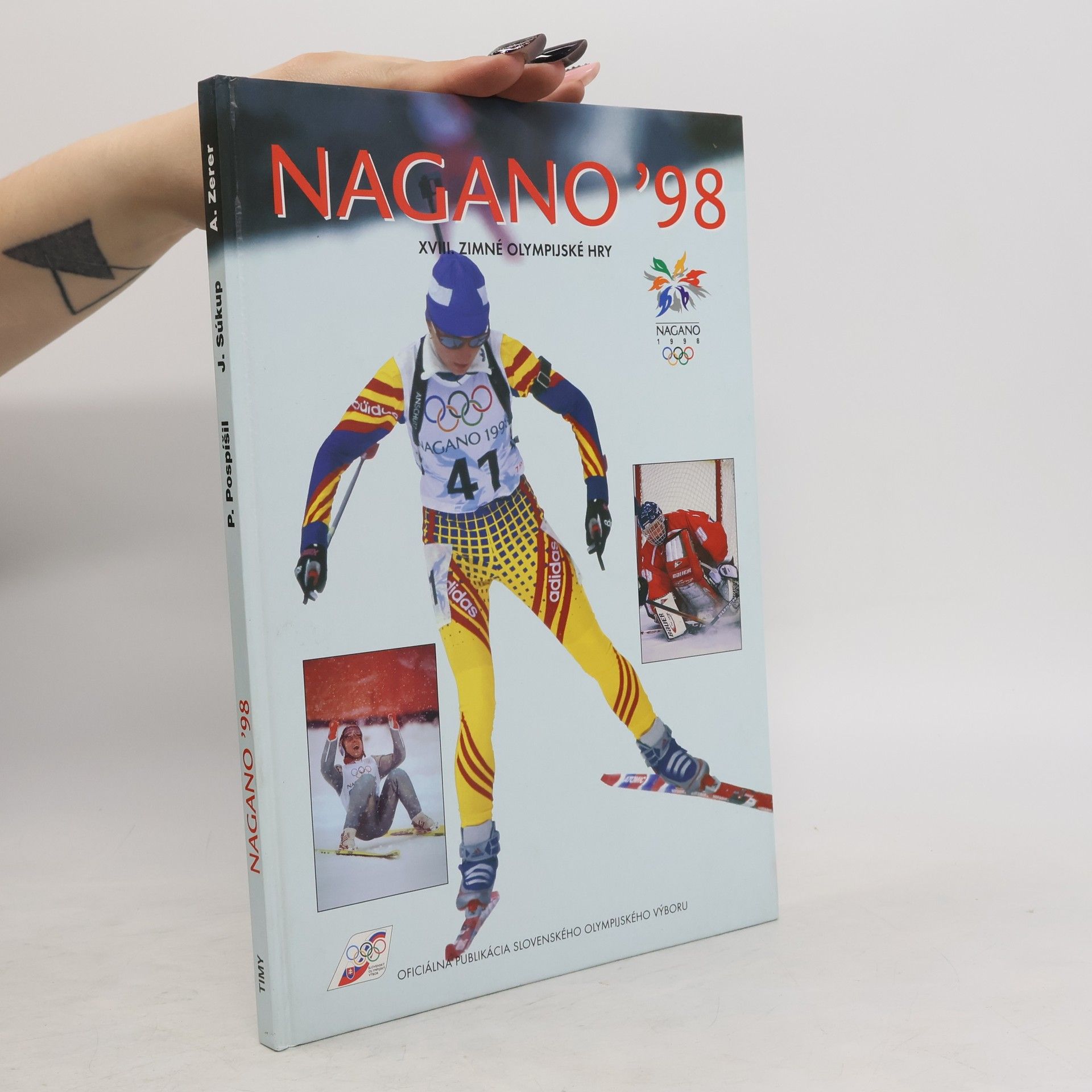 Autorenkollektiv Nagano '98 (XVIII. zimné olympijské hry)