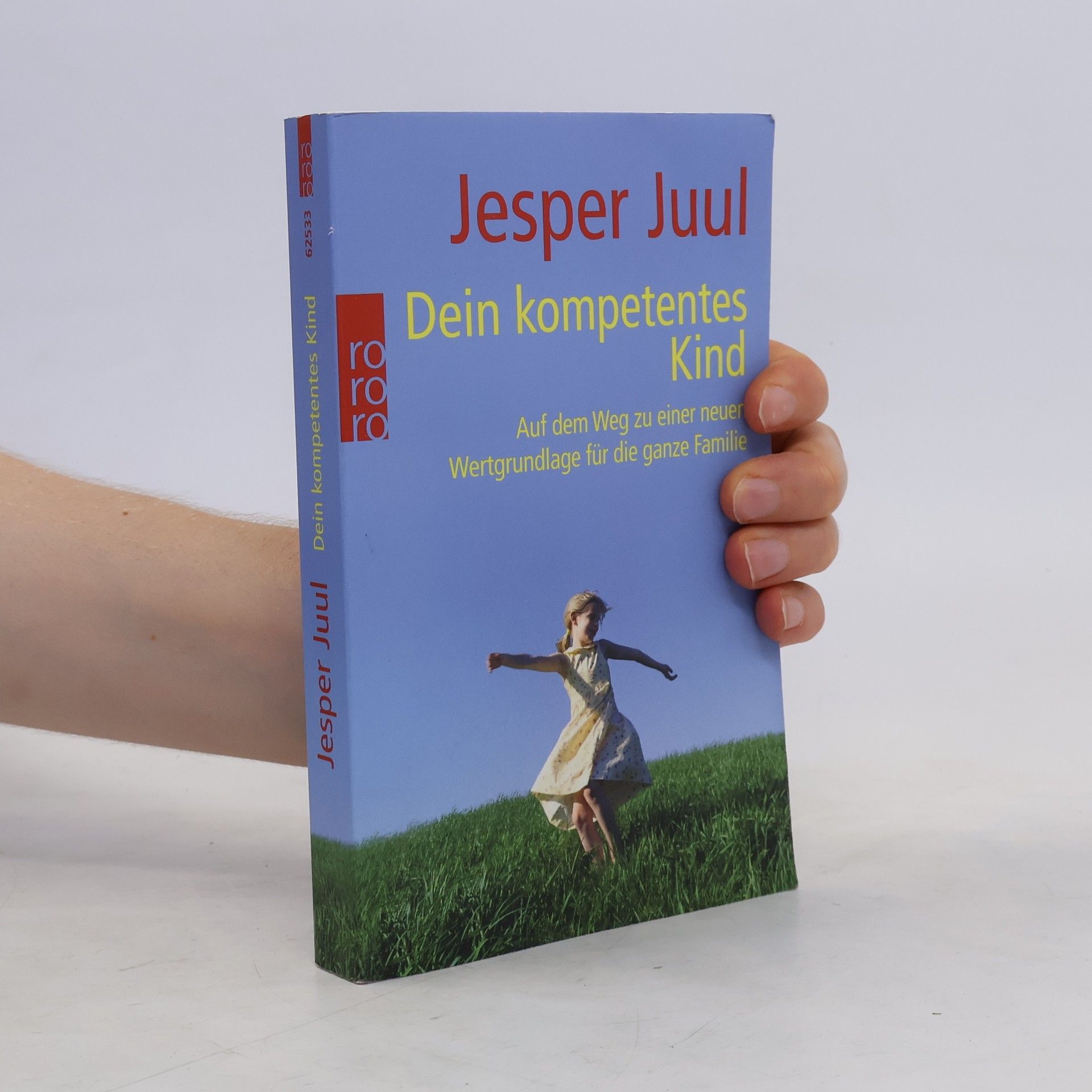 Jesper Juul Dein kompetentes Kind