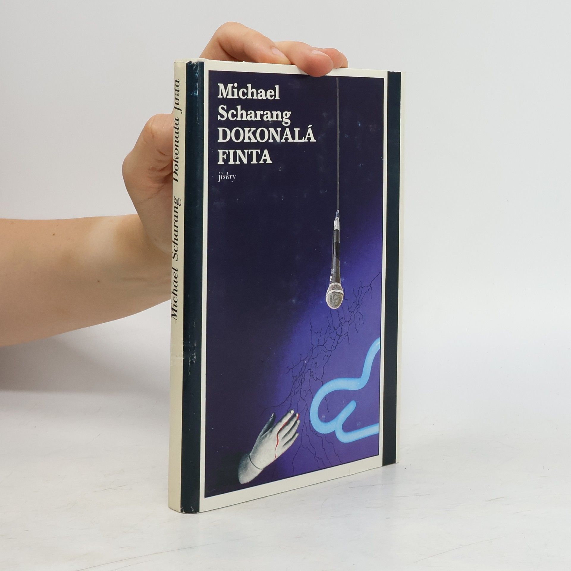 Anna Siebenscheinová Dokonalá finta. Jiskry