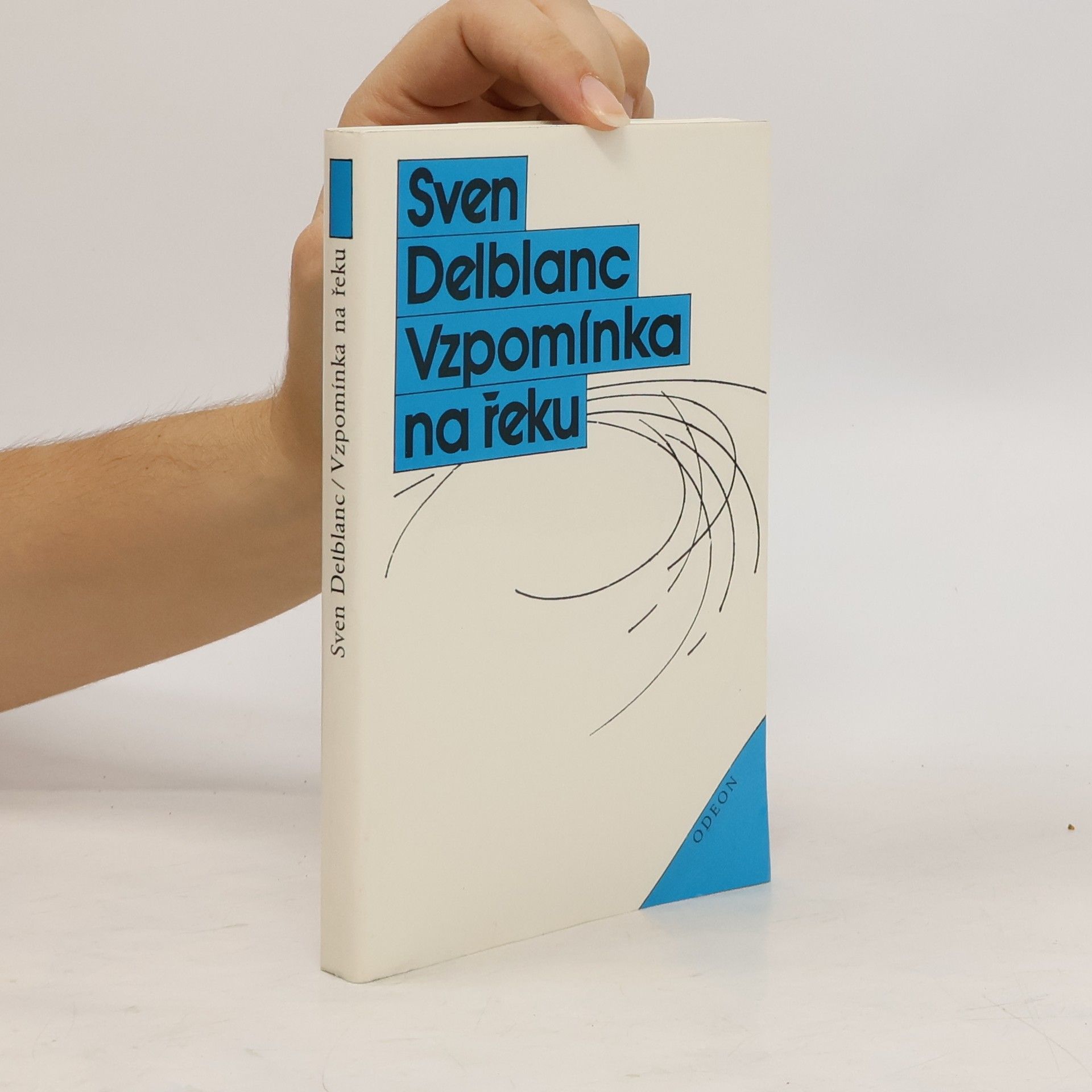 Sven Delblanc Vzpomínka na řeku