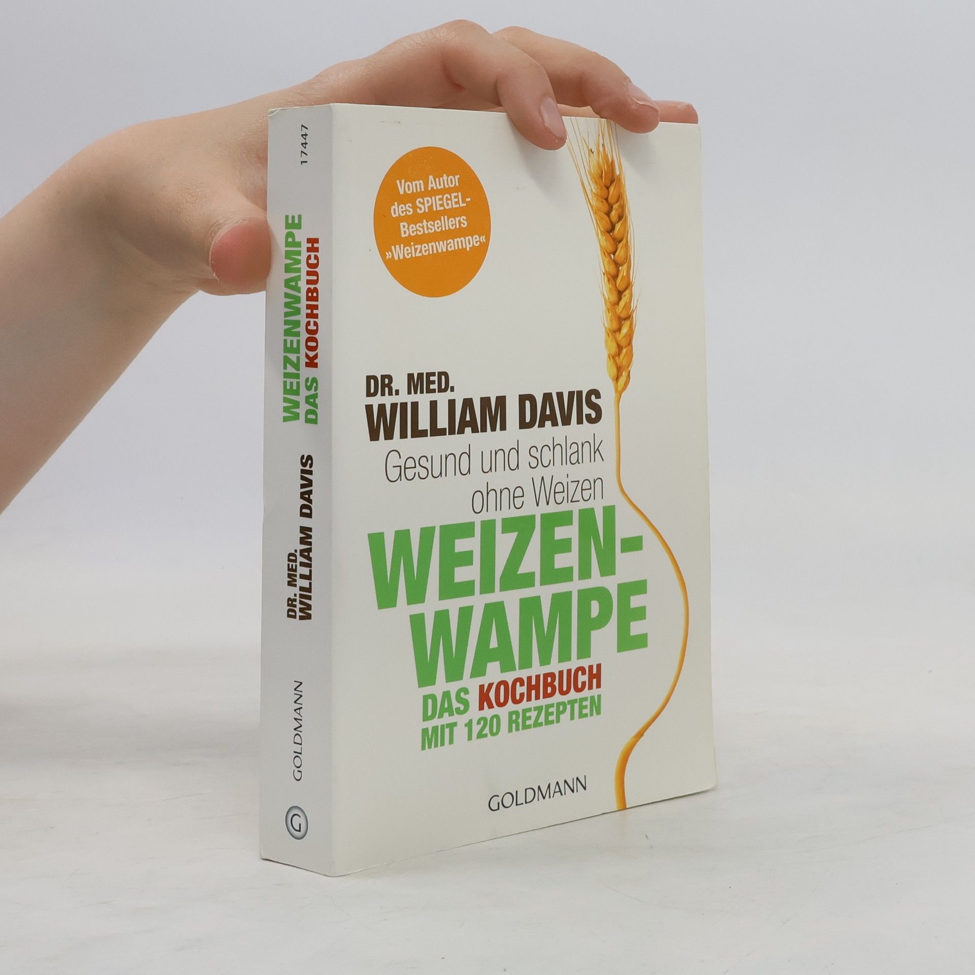 William Davis Weizenwampe - das Kochbuch