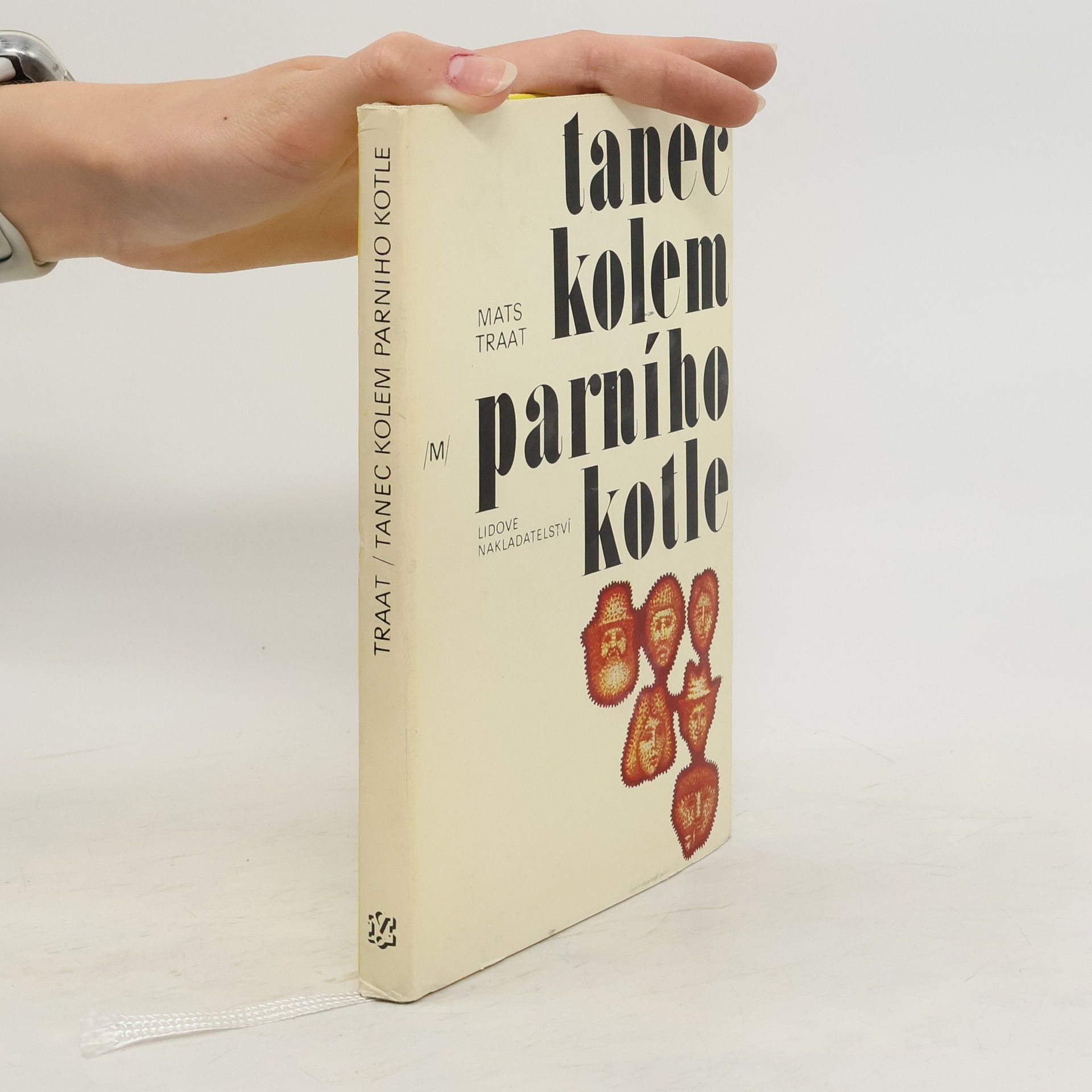 Mats Traat Tanec kolem parního kotle