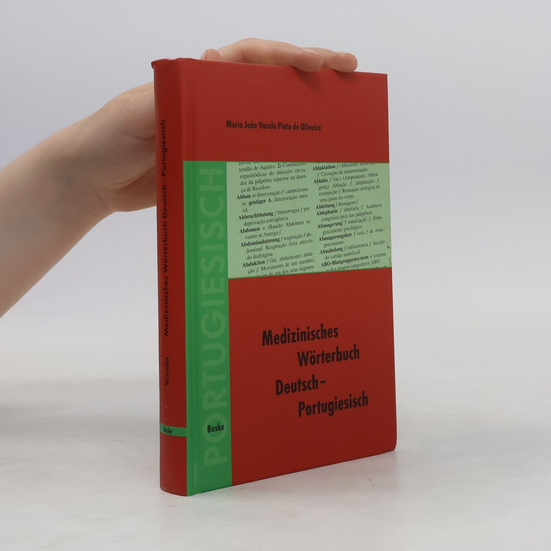 Maria João Varela Pinto de Oliveira Medizinisches Wörterbuch Deutsch-Portugiesisch