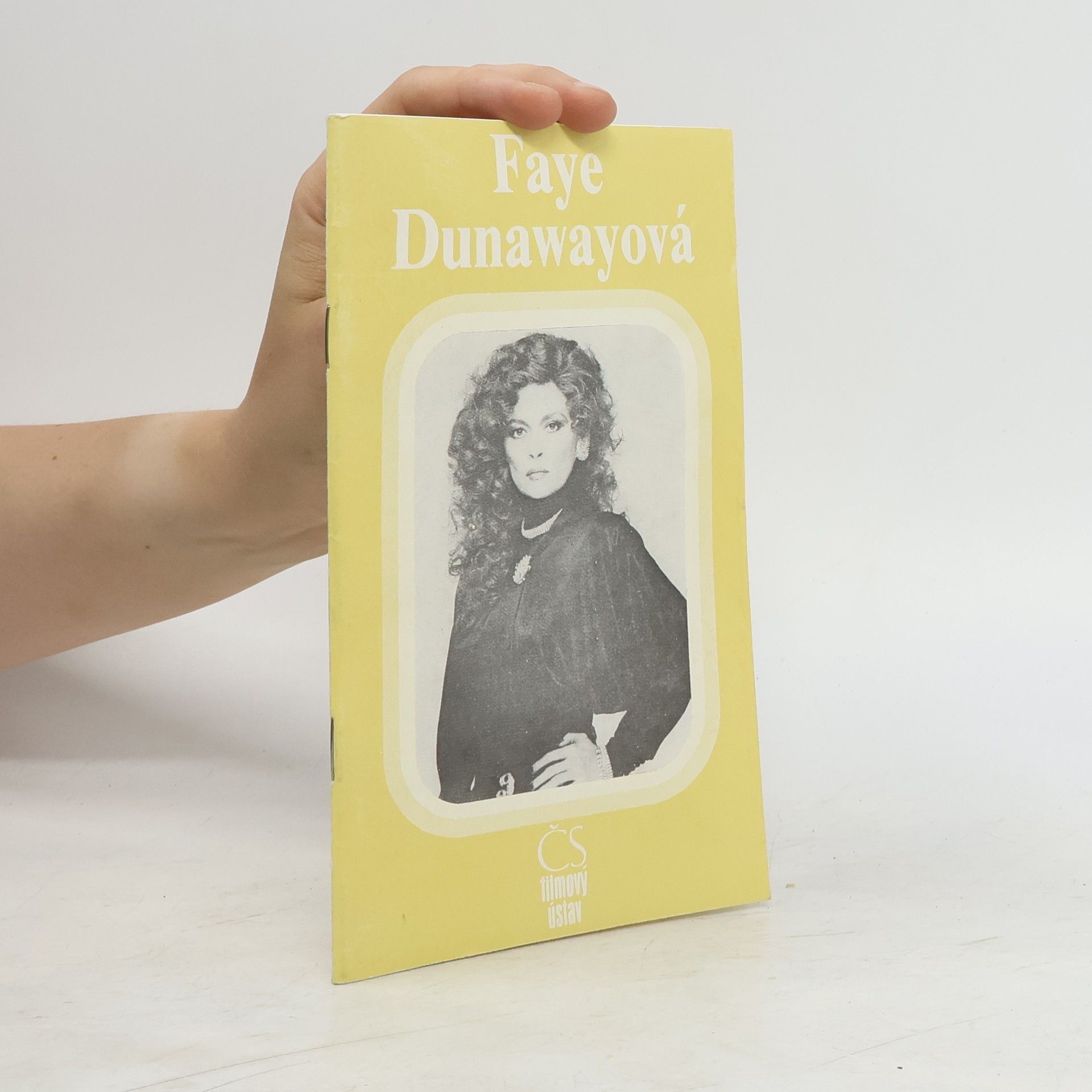 Libuše Hofmanová Faye Dunawayová