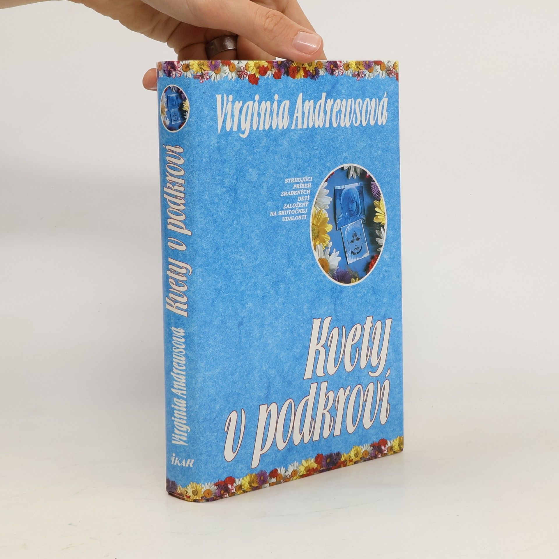 Virginia Cleo Andrews Kvety v podkroví