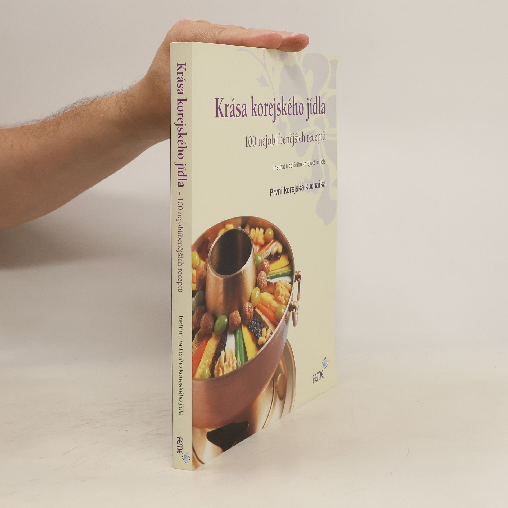 Collectif d'auteurs Krása korejského jídla : 100 nejoblíbenějších receptů