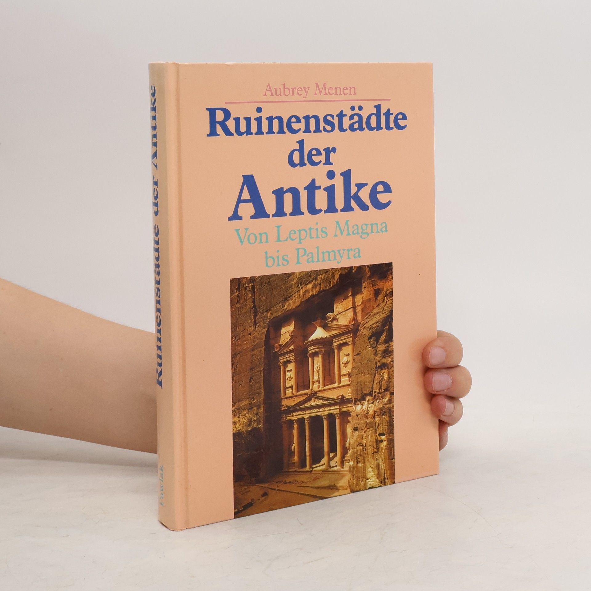 Aubrey Menen Ruinenstädte der Antike