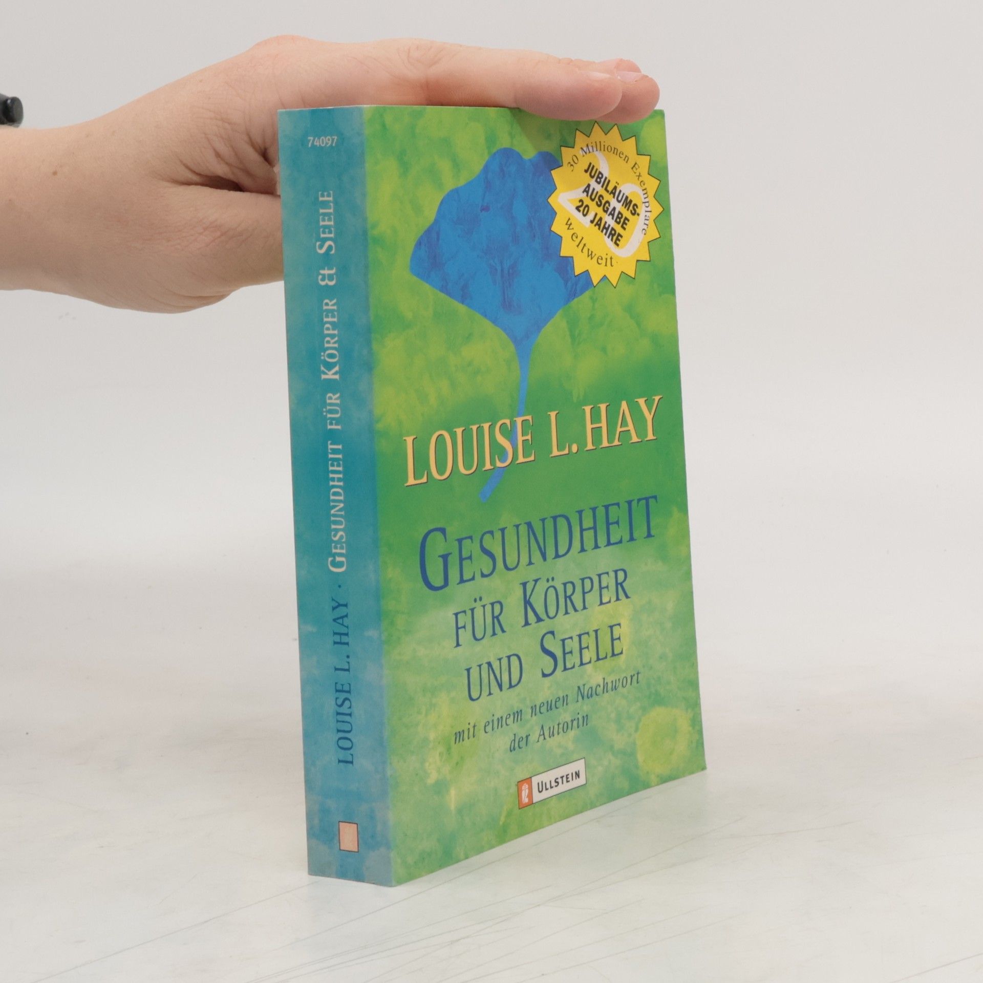 Lousie L. Hay Gesundheit für Körper und Seele