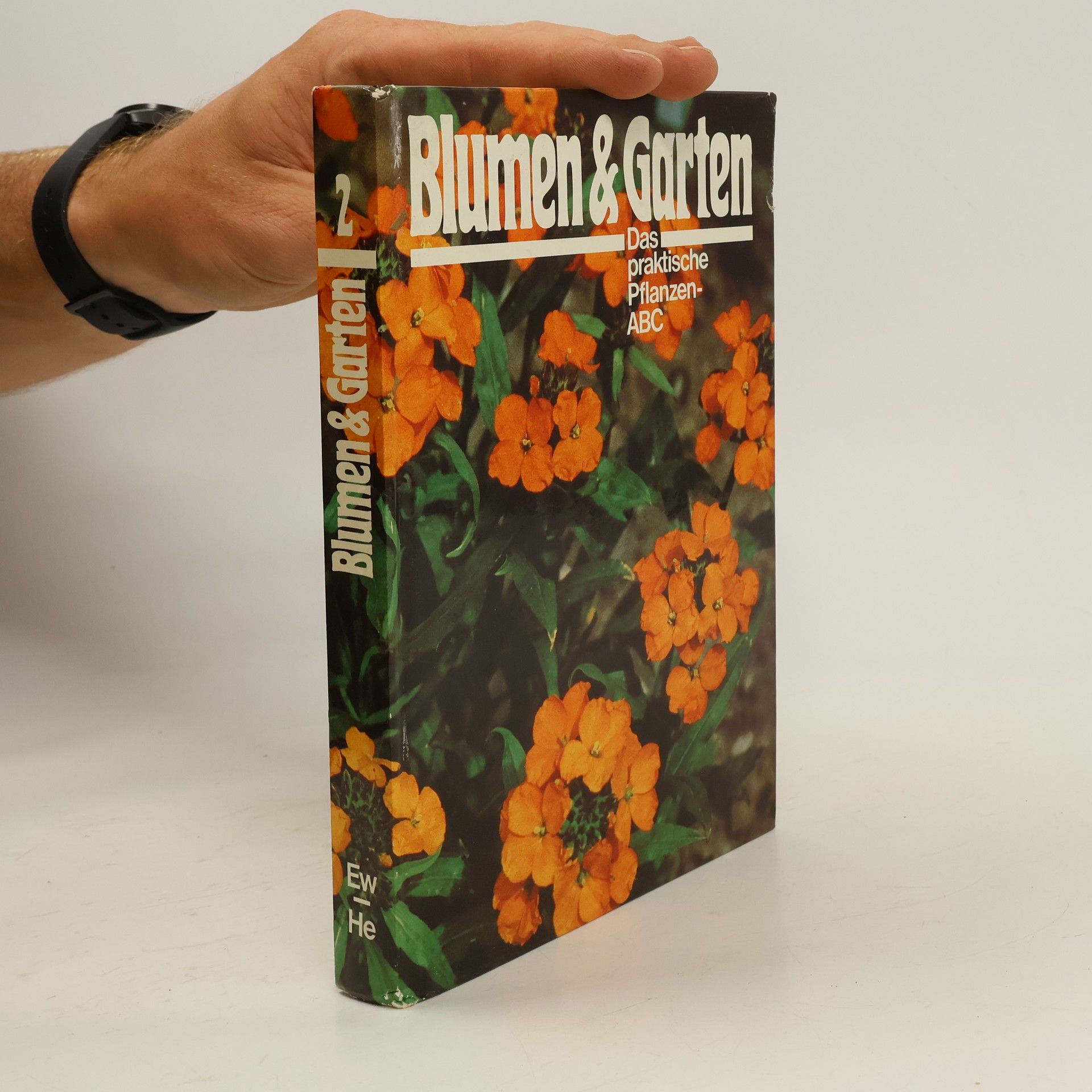 Collective Blumen und Garten. Das praktische Pflanzen ABC 2