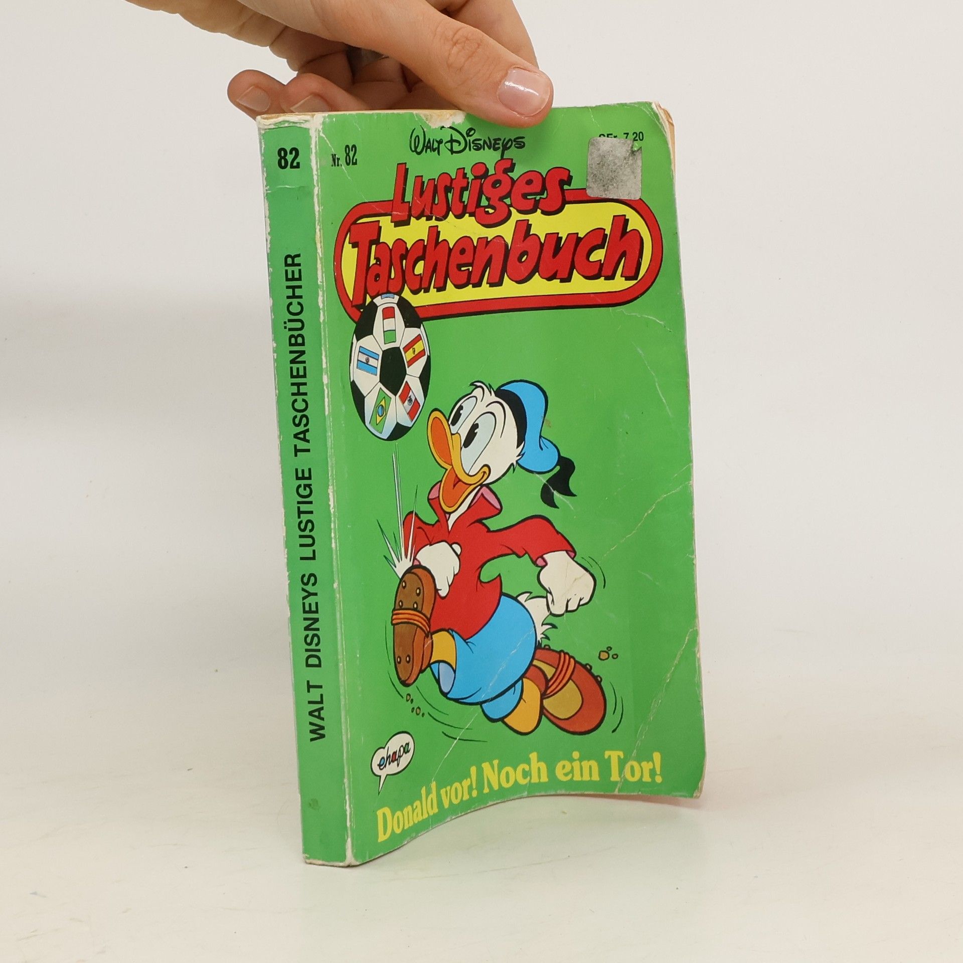 Walt Disney Lustiges Taschenbuch 82. Donald vor! Noch ein Tor!