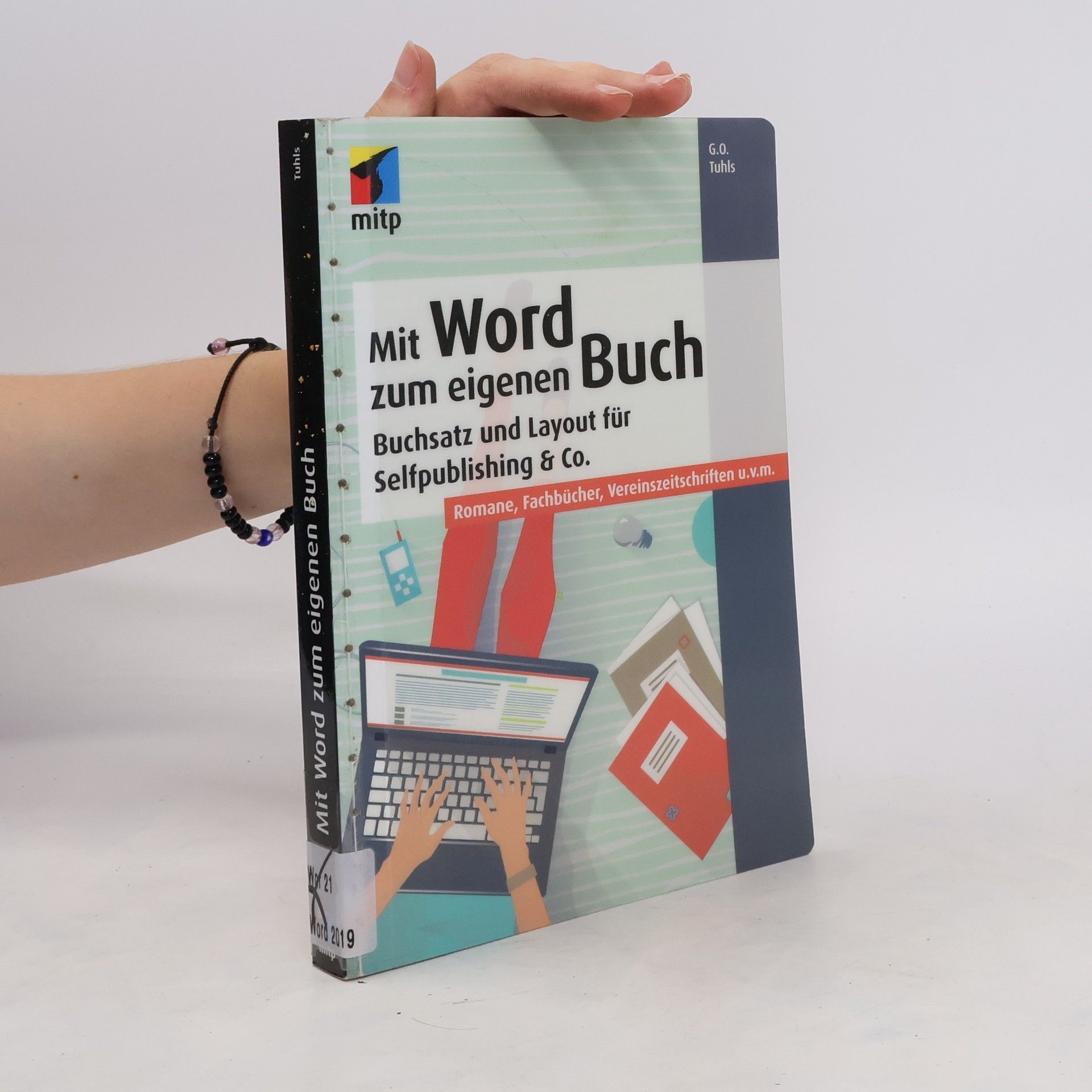 G. O. Tuhls Mit Word zum eigenen Buch
