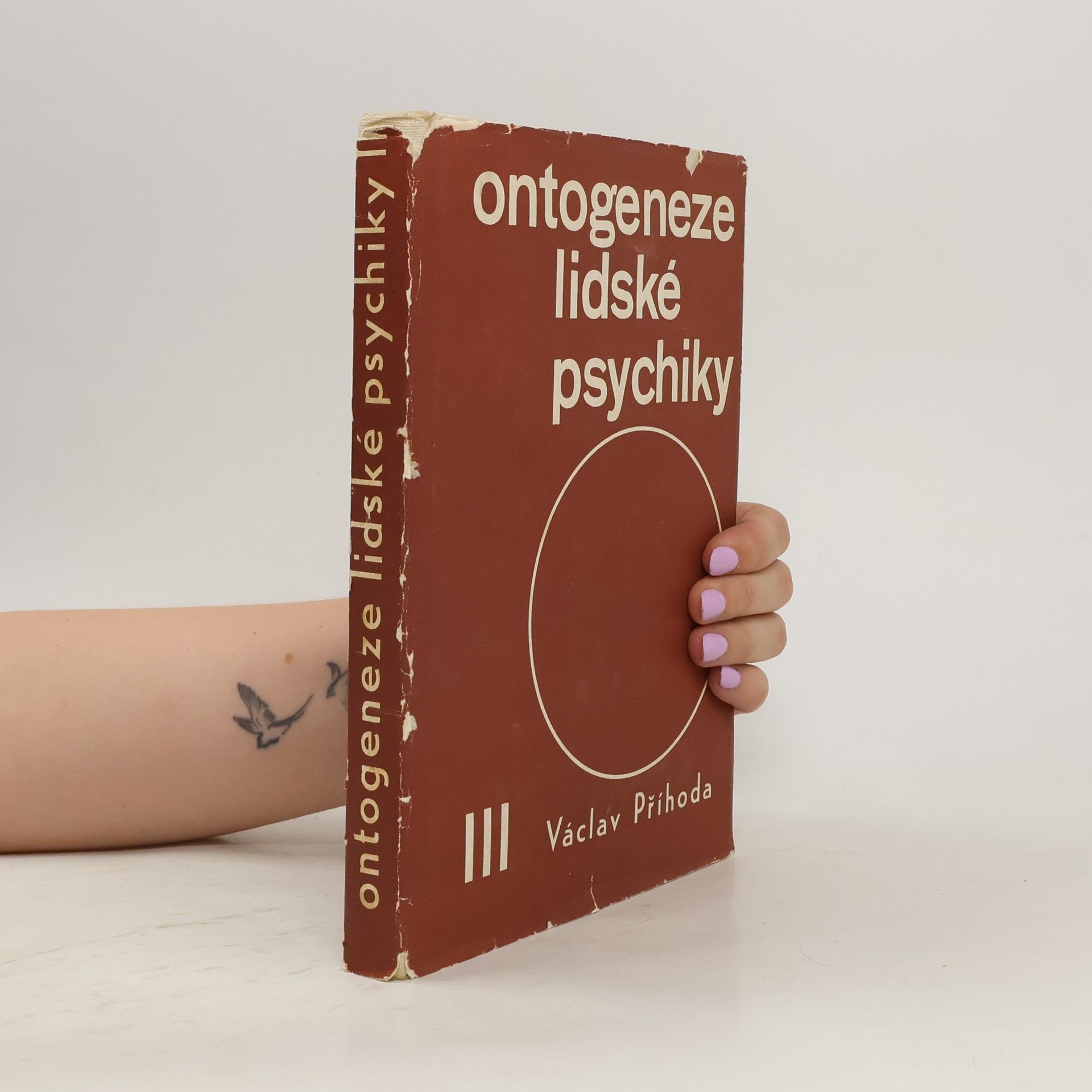 Václav Příhoda Ontogeneze lidské psychiky III.