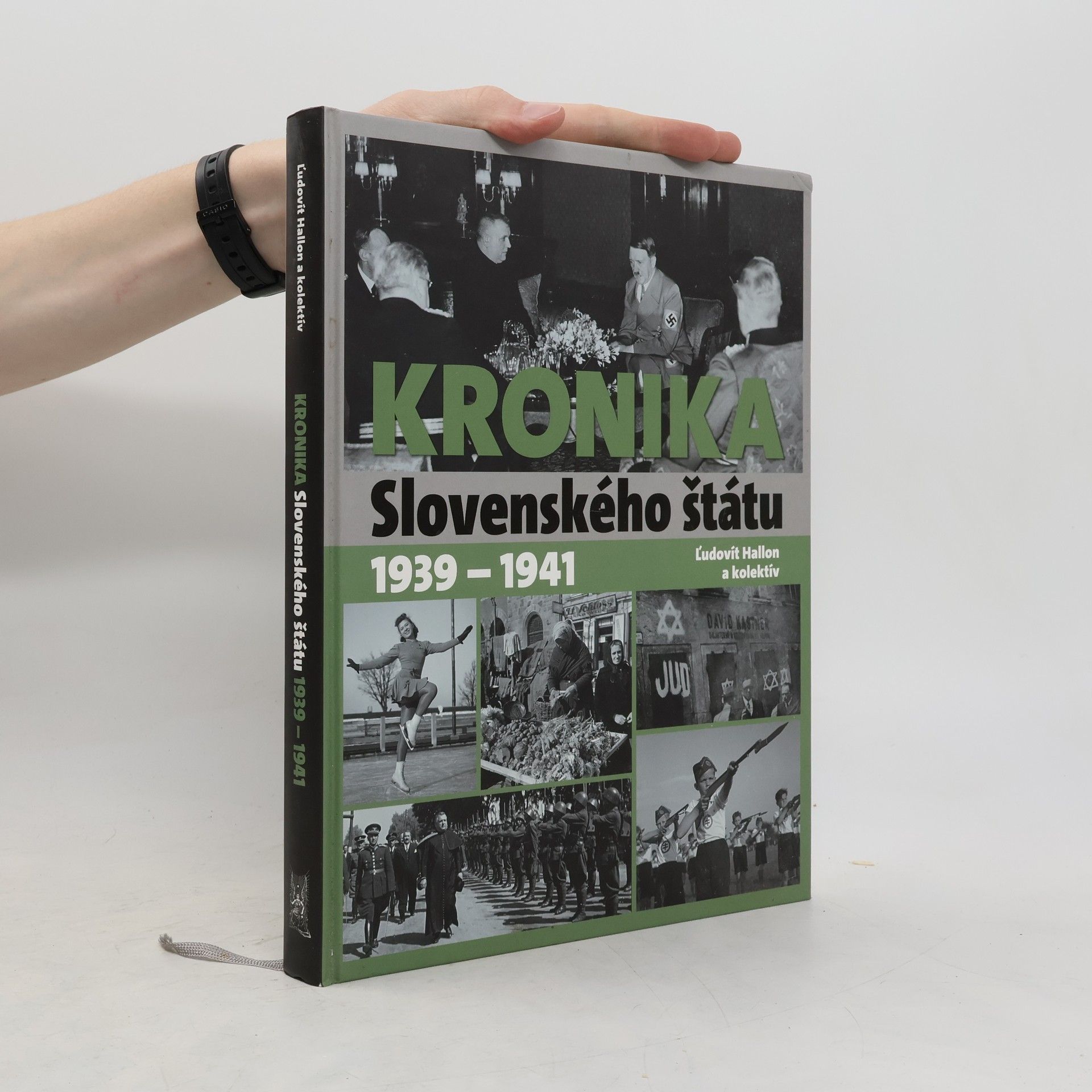 Ľudovít Hallon Kronika Slovenského štátu 1939 - 1941