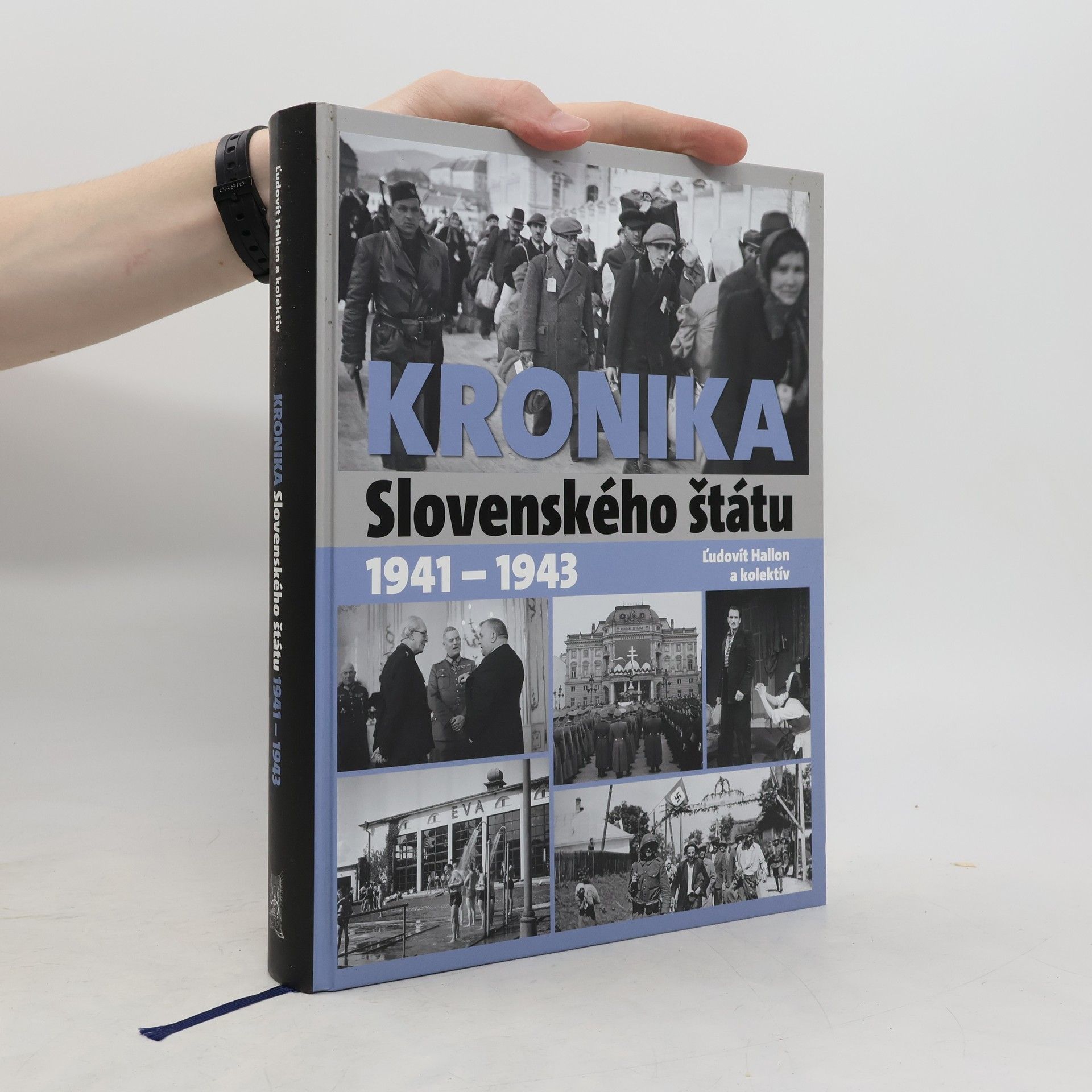 Ľudovít Hallon Kronika Slovenského štátu 1941 - 1943