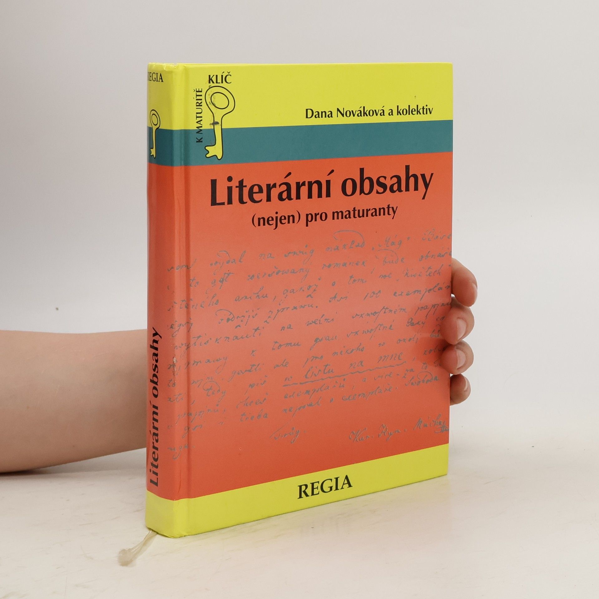Dana Nováková Literární obsahy (nejen) pro maturanty