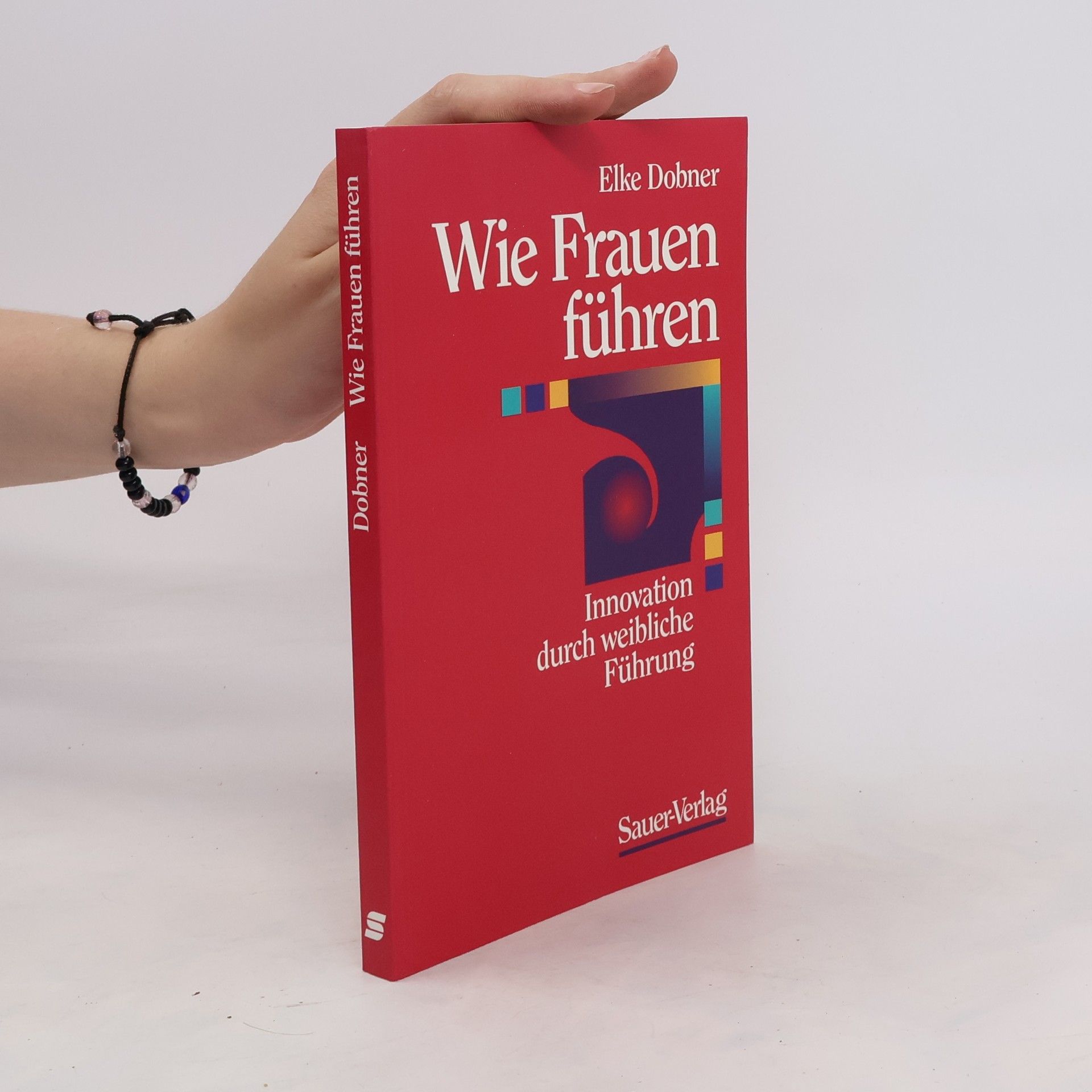 Elke Dobner Wie Frauen führen