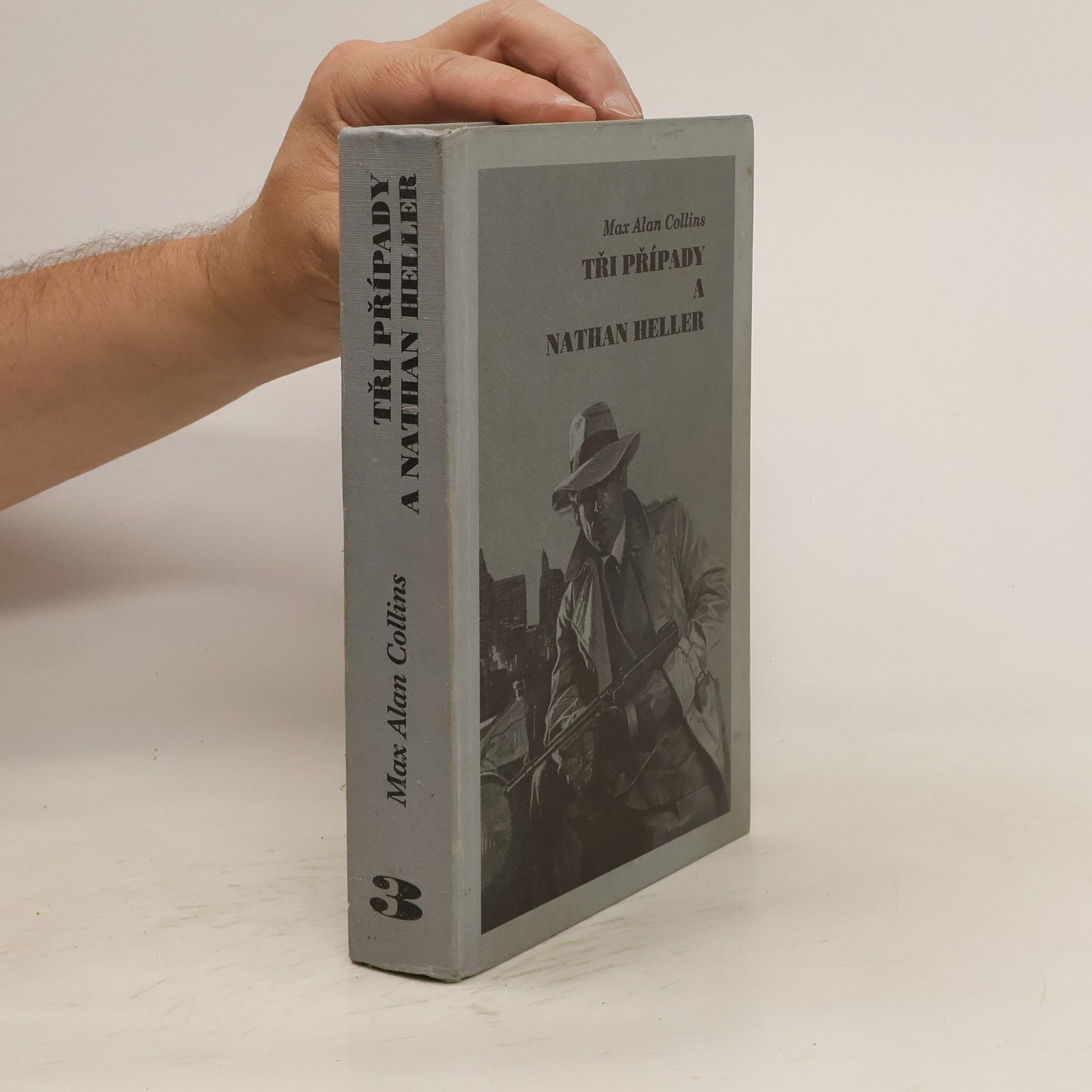 Max Allan Collins Tři případy a Nathan Heller