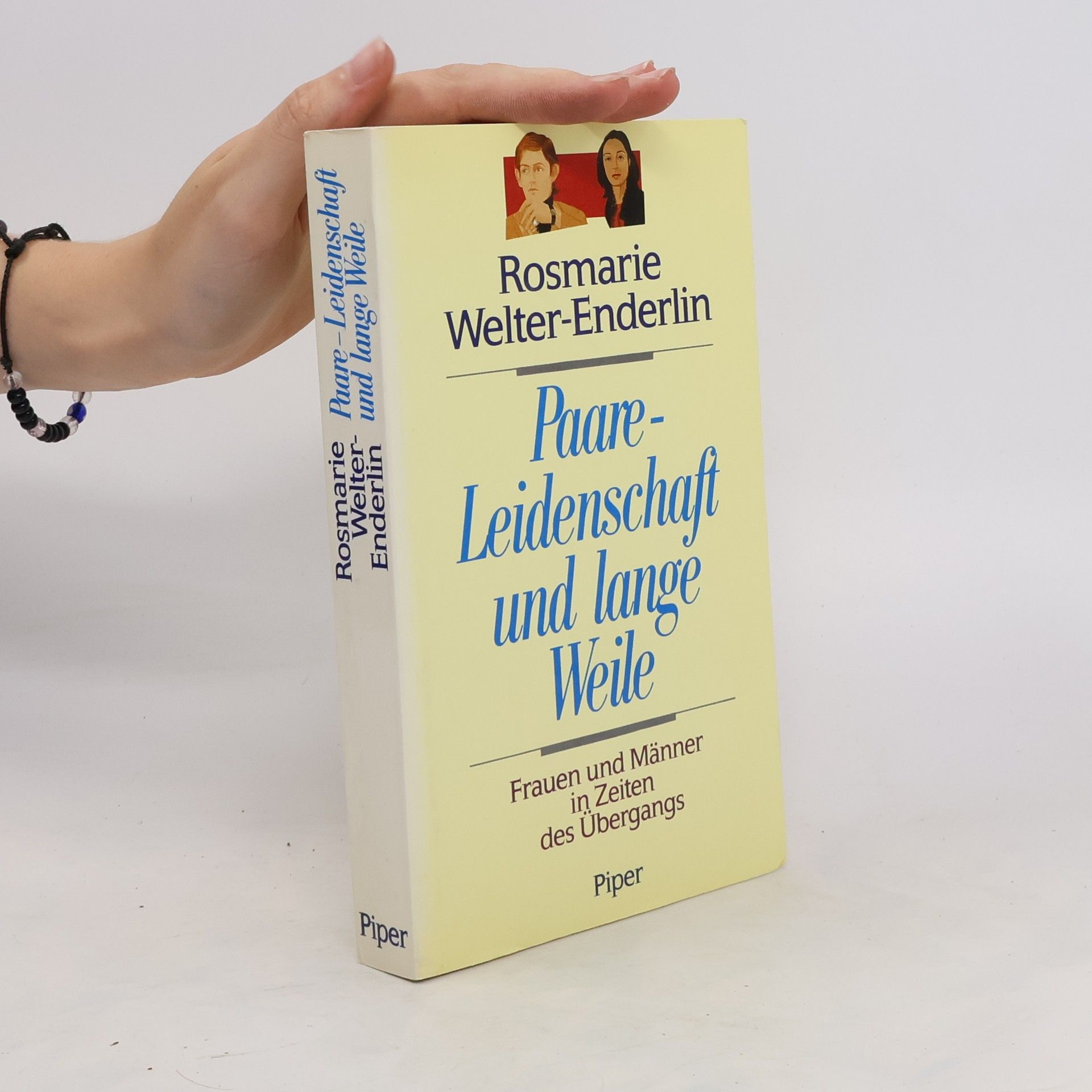 Rosmarie Welter Enderlin Paare - Leidenschaft und lange Weile