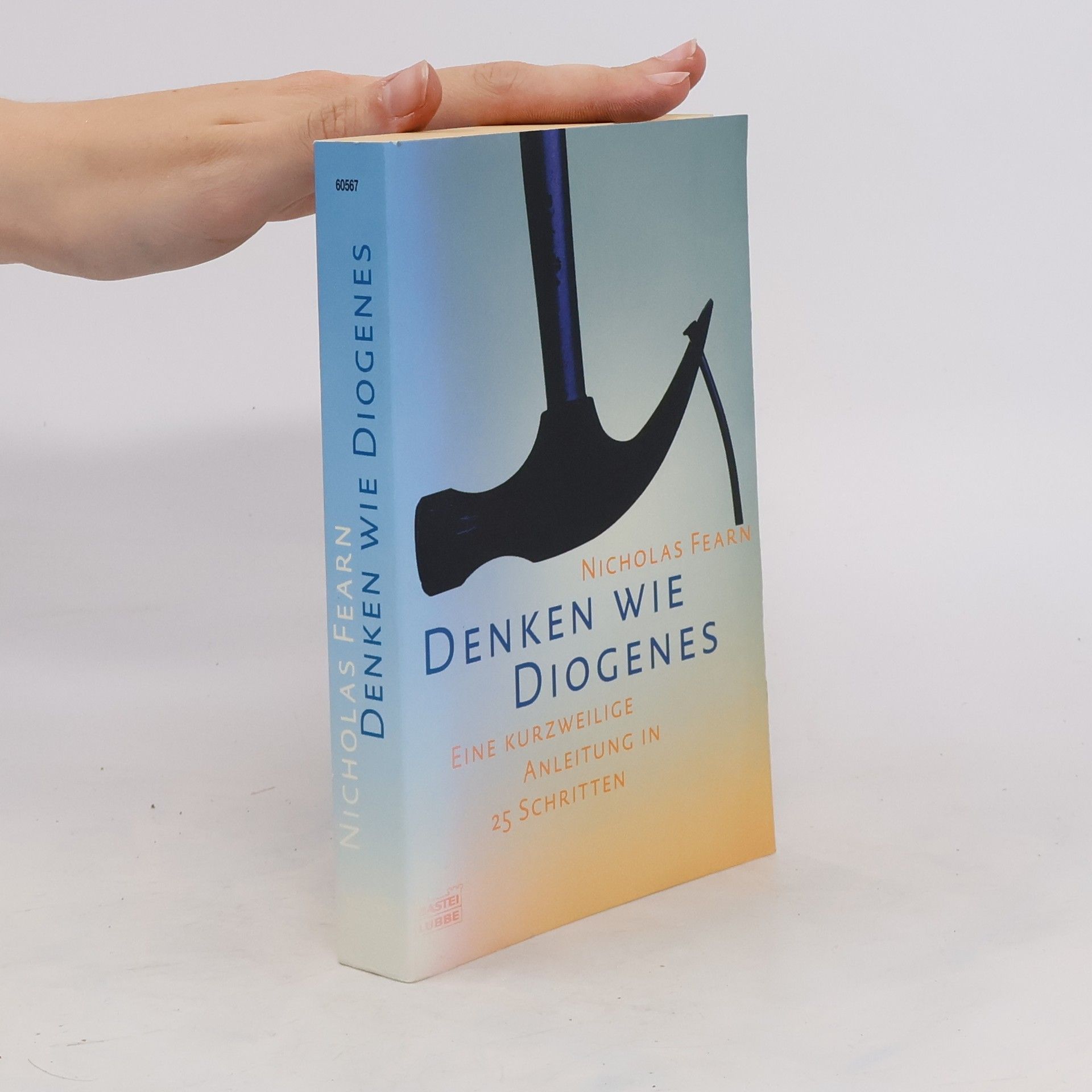 Nicholas Fearn Denken wie Diogenes