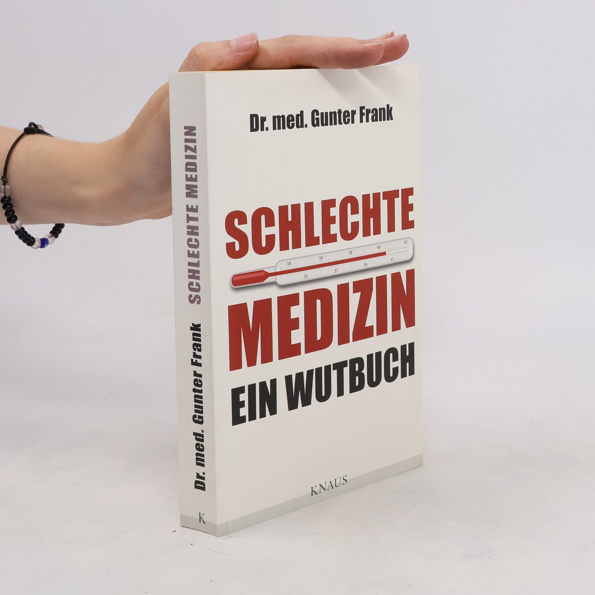 Gunter Frank Schlechte Medizin