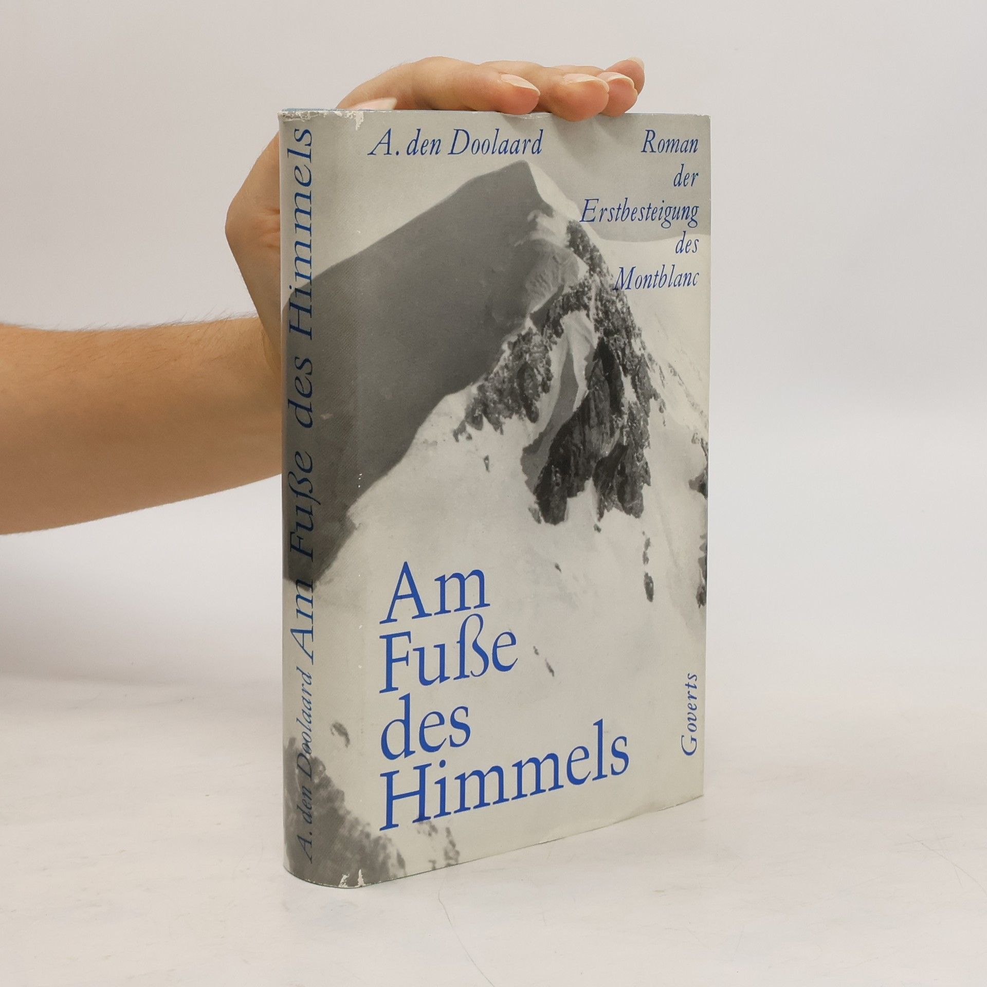 A. den Doolaard Am Fuße des Himmels