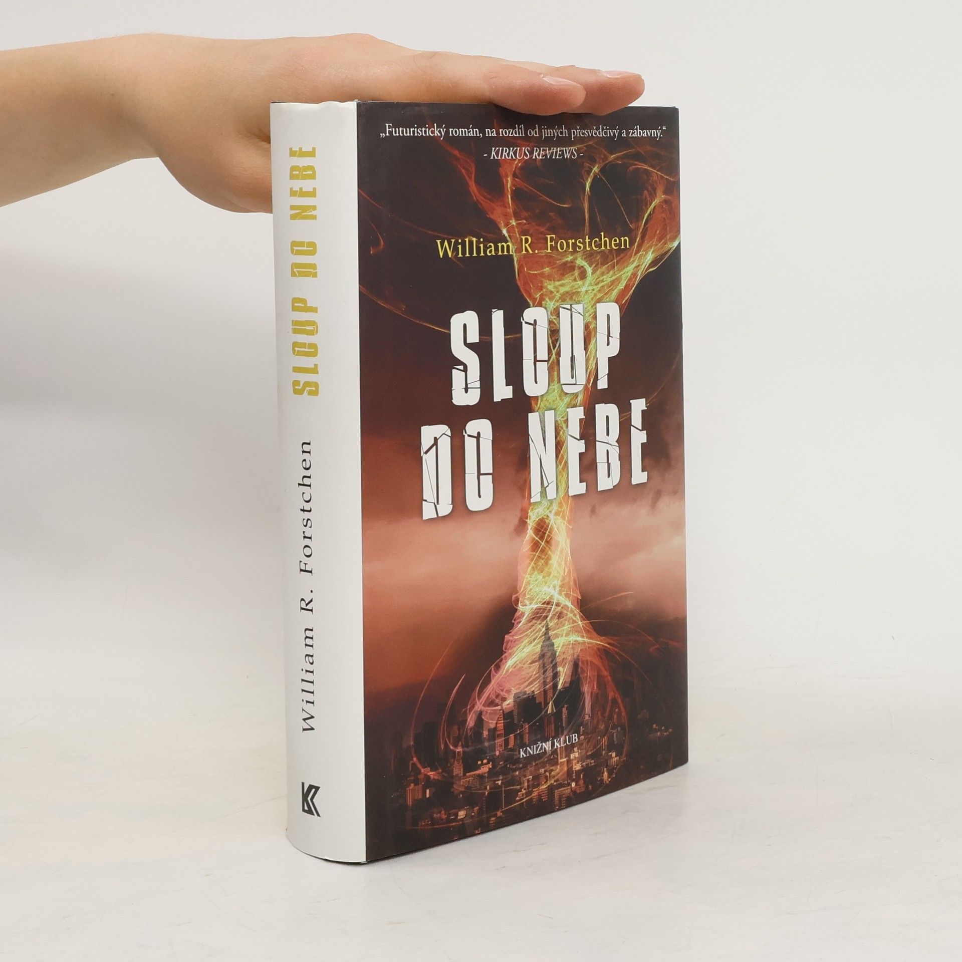 William R. Forstchen Sloup do nebe