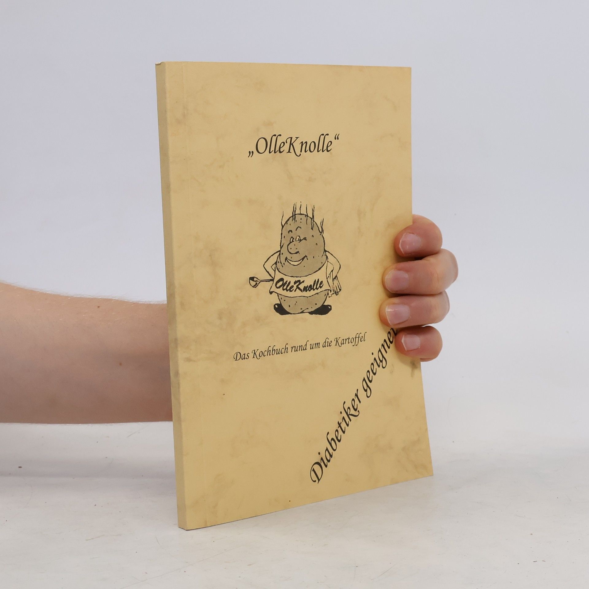 Autorenkollektiv "OlleKnolle". Das Kochbuch rund um die Kartoffel