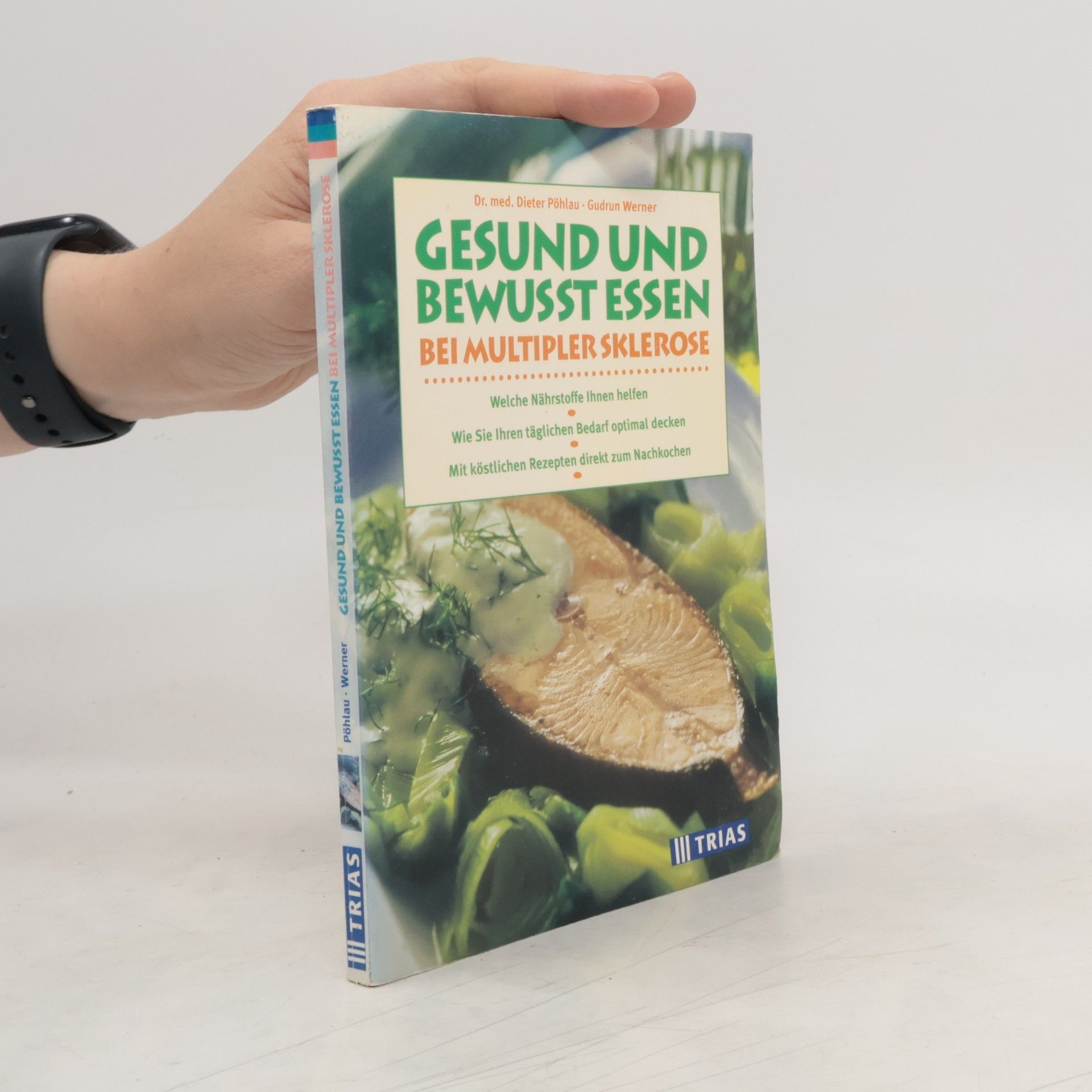 Dieter Pöhlau Gesund und bewußt essen bei multipler Sklerose