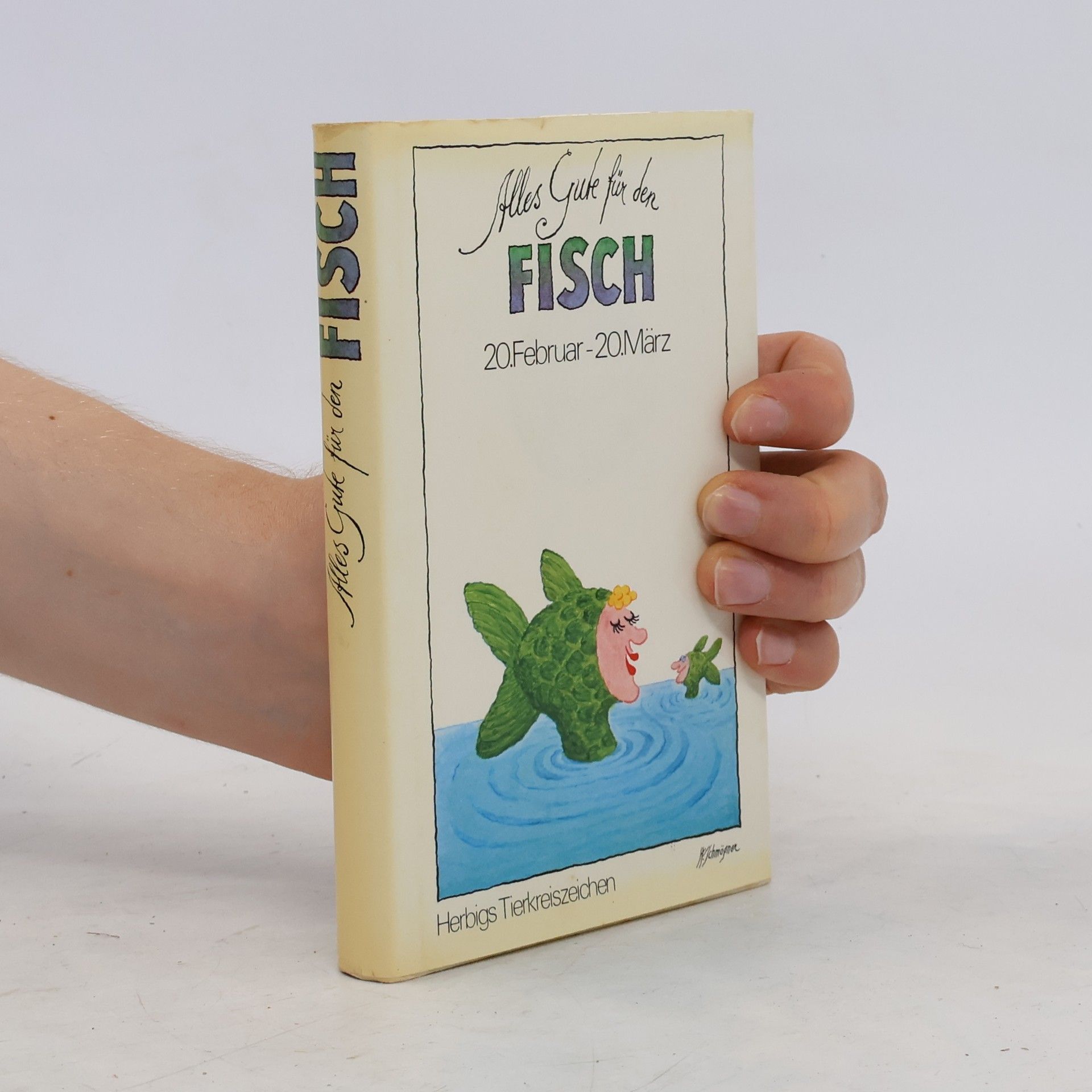 kolektiv Alles Gute für den Schützen. Fisch