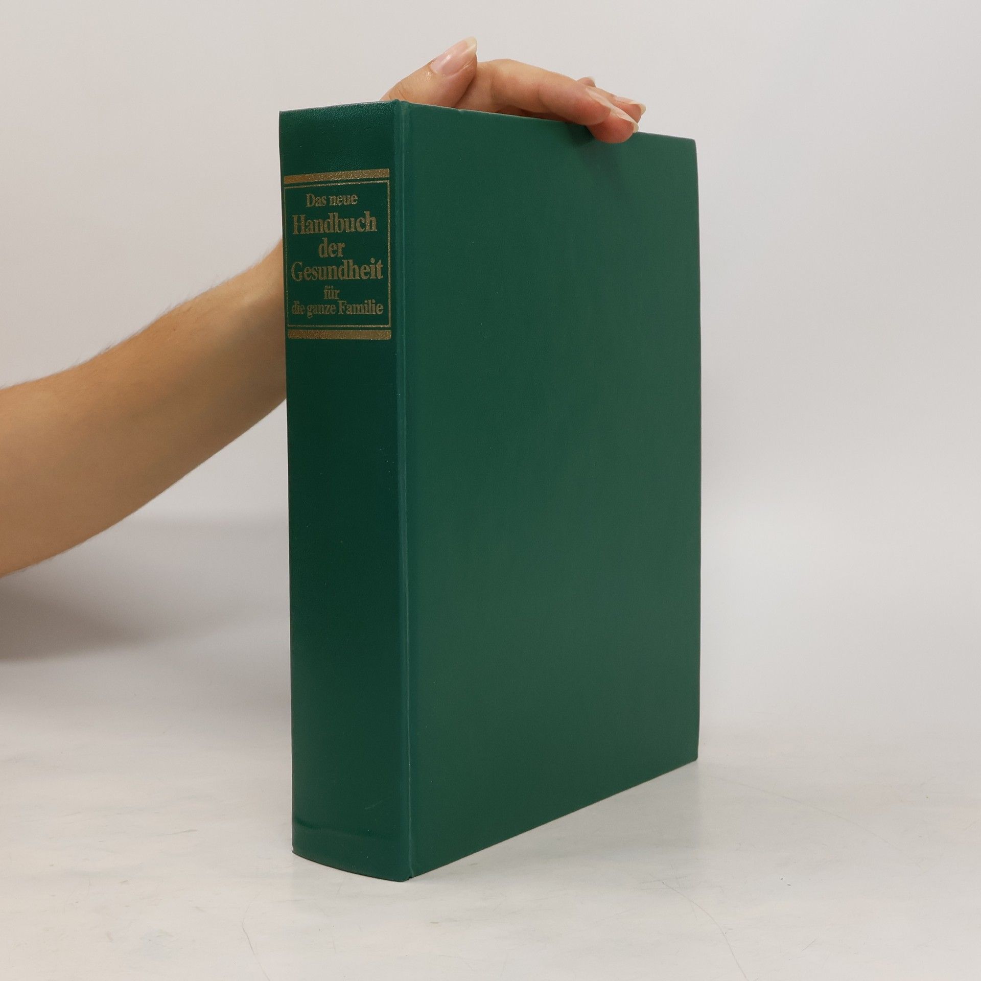 Autores varios Das neue Handbuch der Gesundheit für die ganze Familie