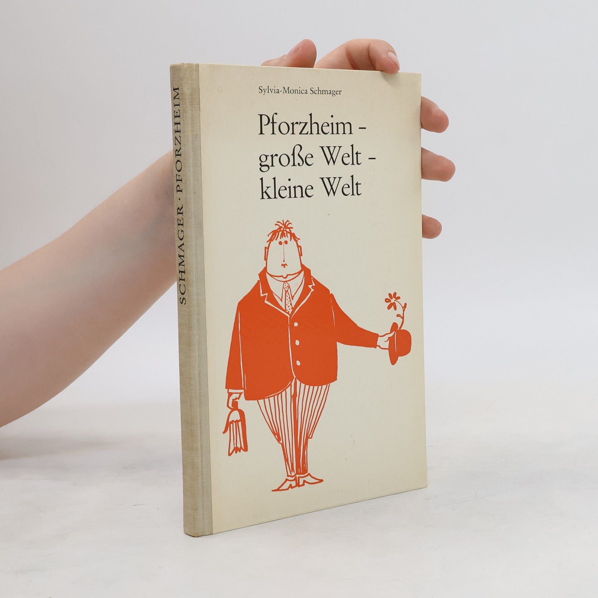 Sylvia-Monica Schmager Pforzheim. Große Welt - kleine Welt