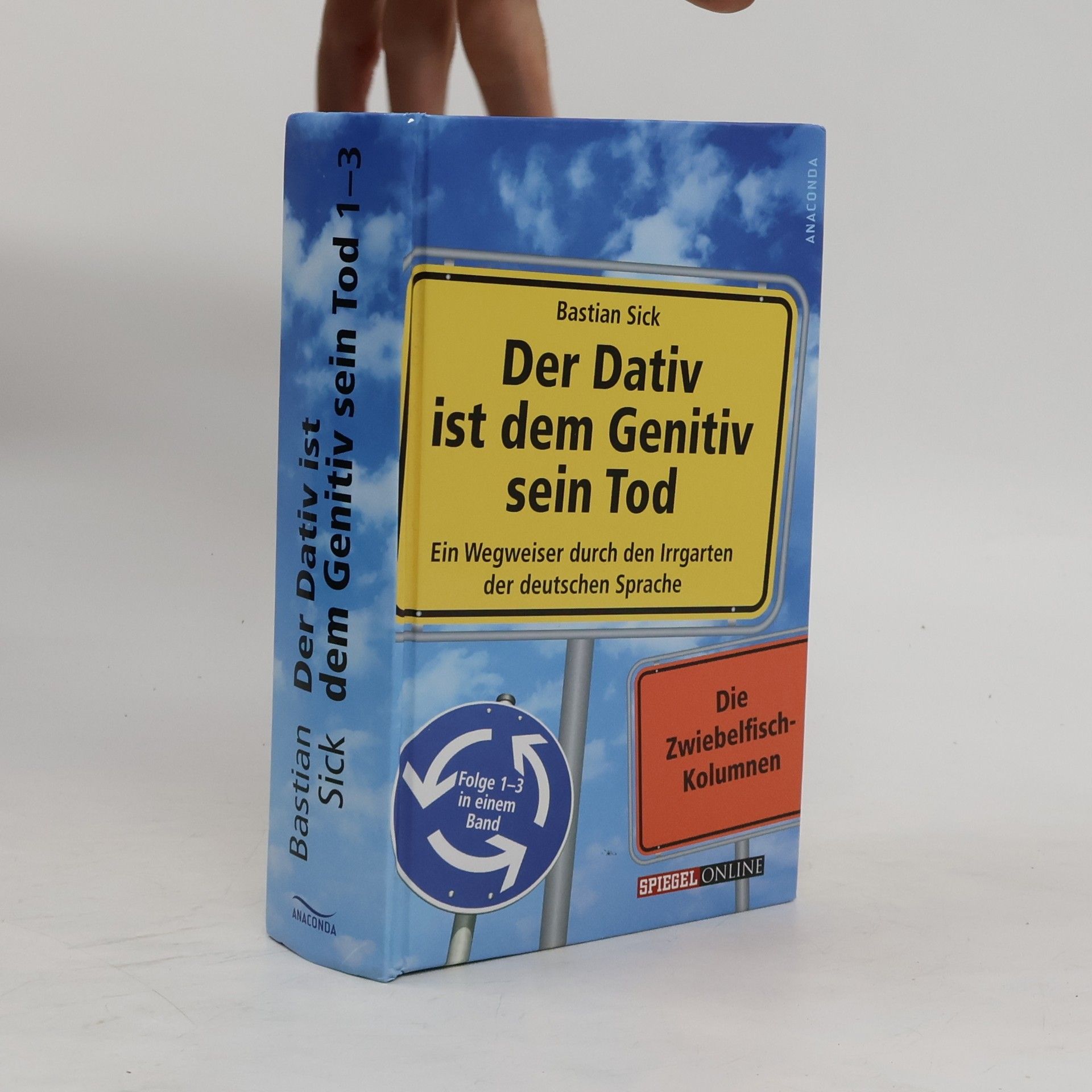 Bastian Sick Der Dativ ist dem Genitiv sein Tod