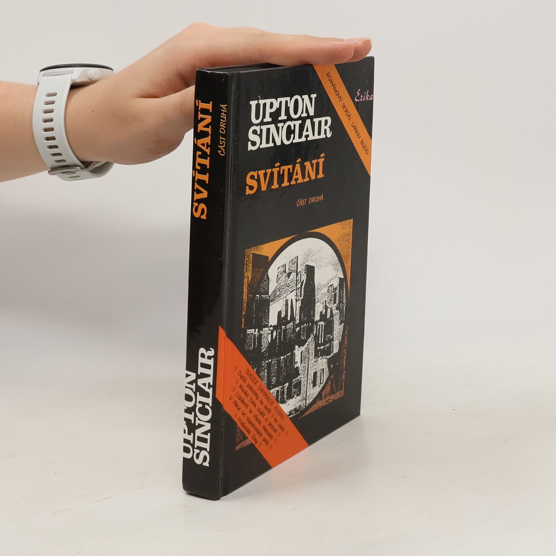 Upton Sinclair Svítání. Část druhá.